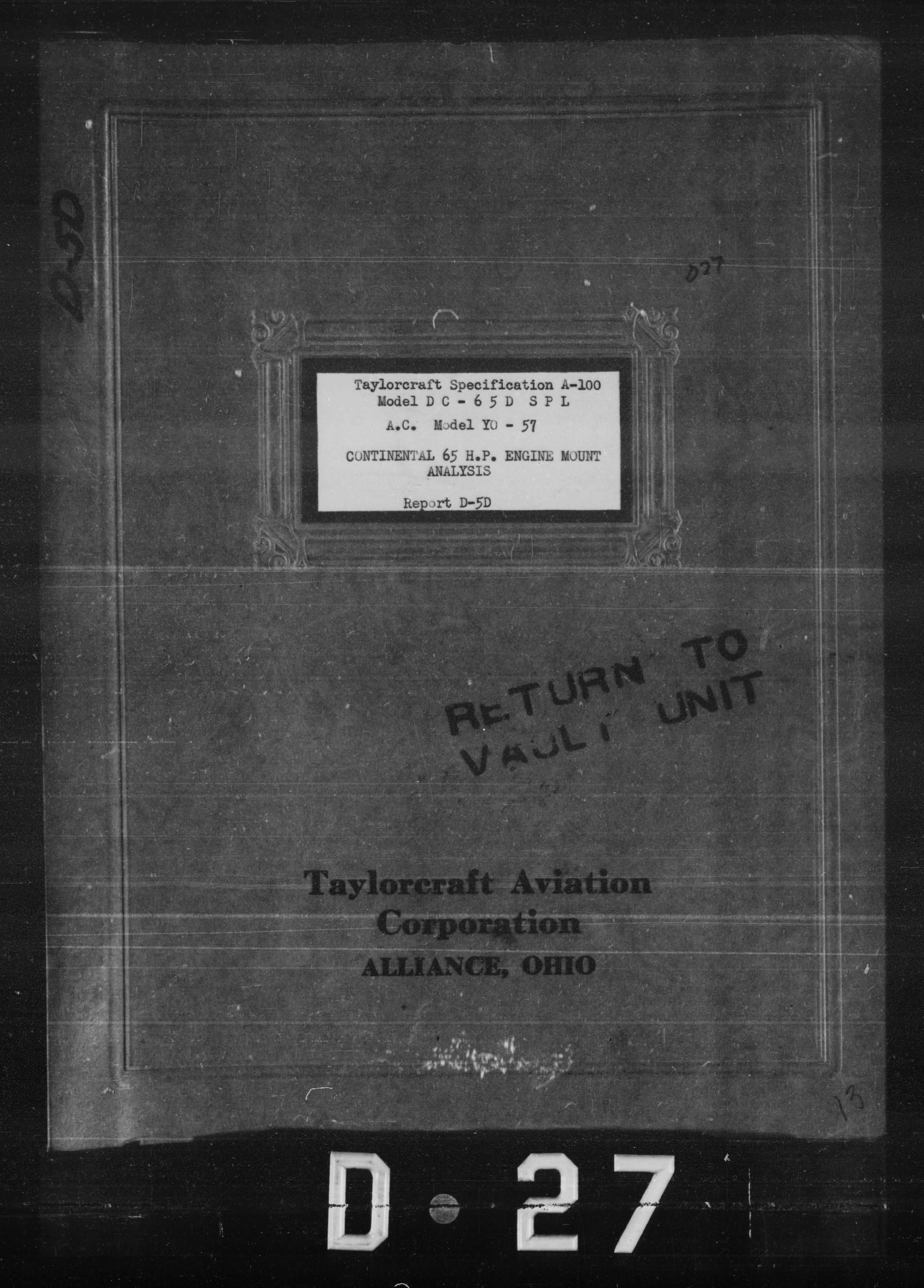 Sample page 1 from AirCorps Library document: Continental 65 H.P. Engine Mount Analysis for Taylorcraft Specification A-100 Model DC-65D SPL A.C. Model YO-57