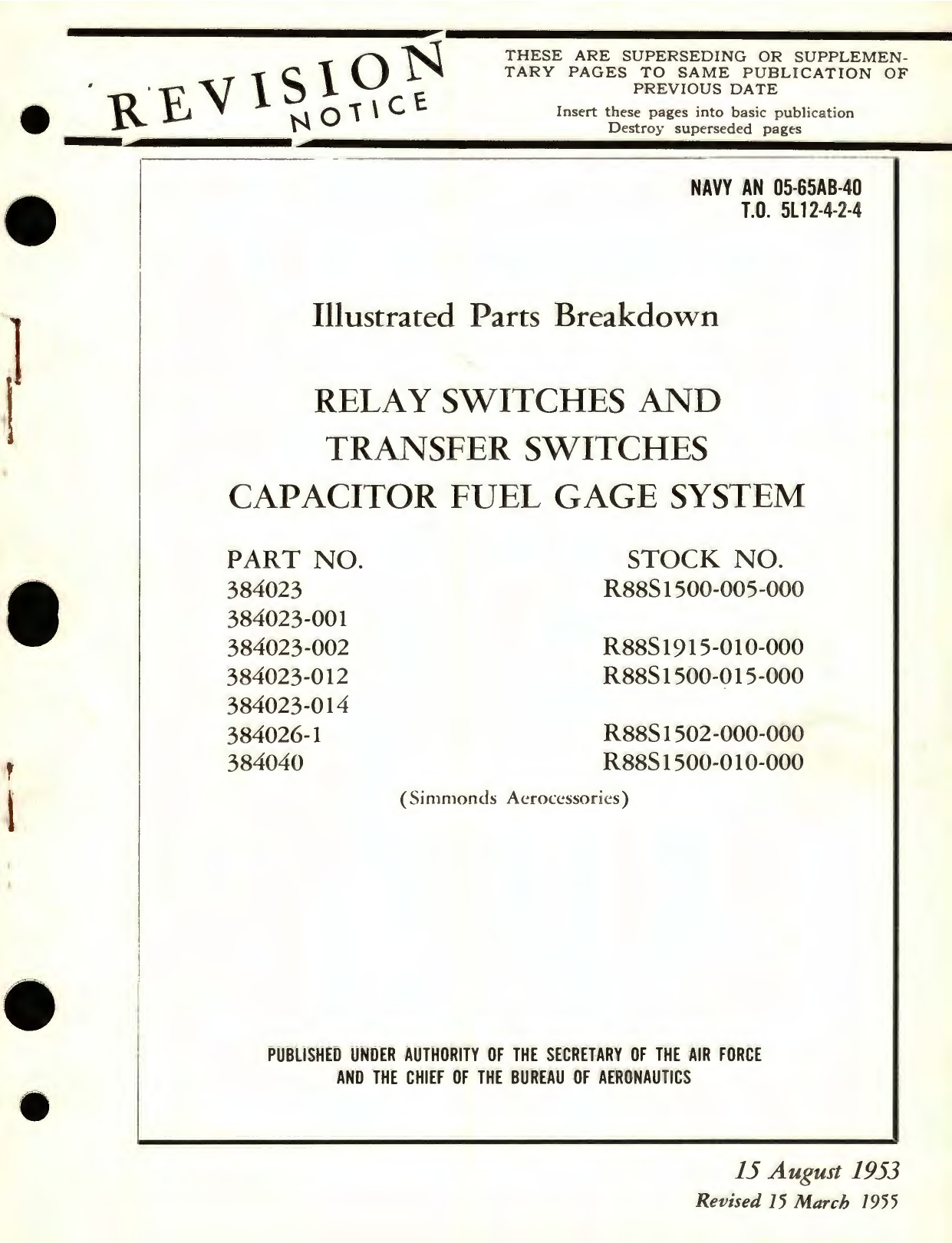 Sample page 1 from AirCorps Library document: Illustrated Parts Breakdown for Relay Switches and Transfer Switches Capacitor Fuel Gage, Part No. 384023, 384026, 384040 