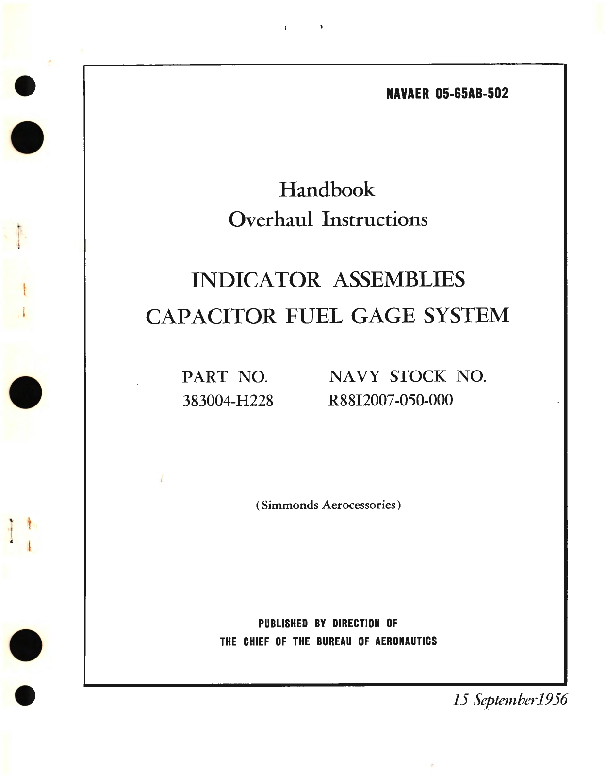 Sample page 1 from AirCorps Library document: Overhaul Instructions for Indicator Assemblies Capacitor Fuel Gage System, Part No. 383004-H228 