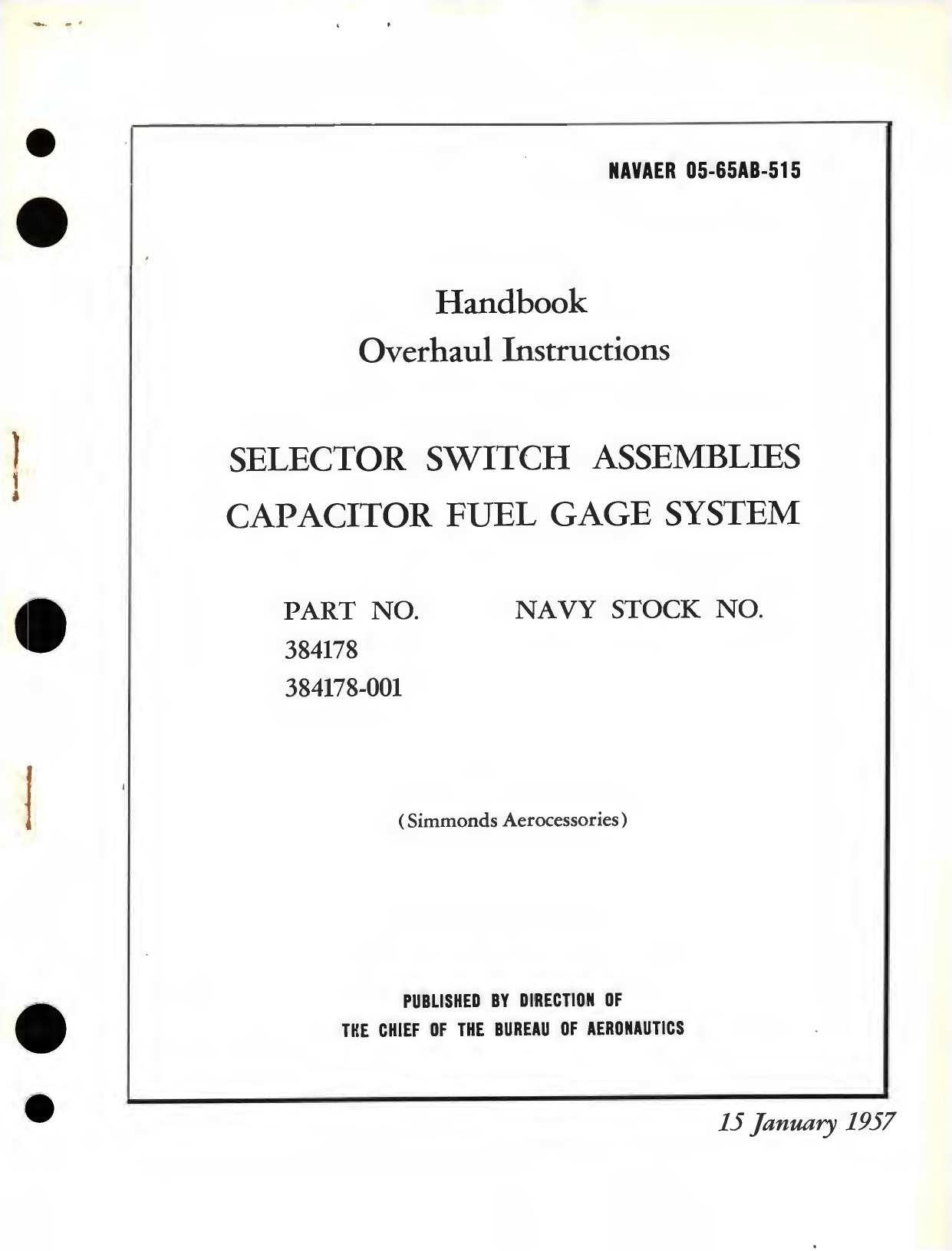 Sample page 1 from AirCorps Library document: Overhaul Instructions for Selector Switch Assemblies Capacitor Fuel Gage System Part No. 384178 