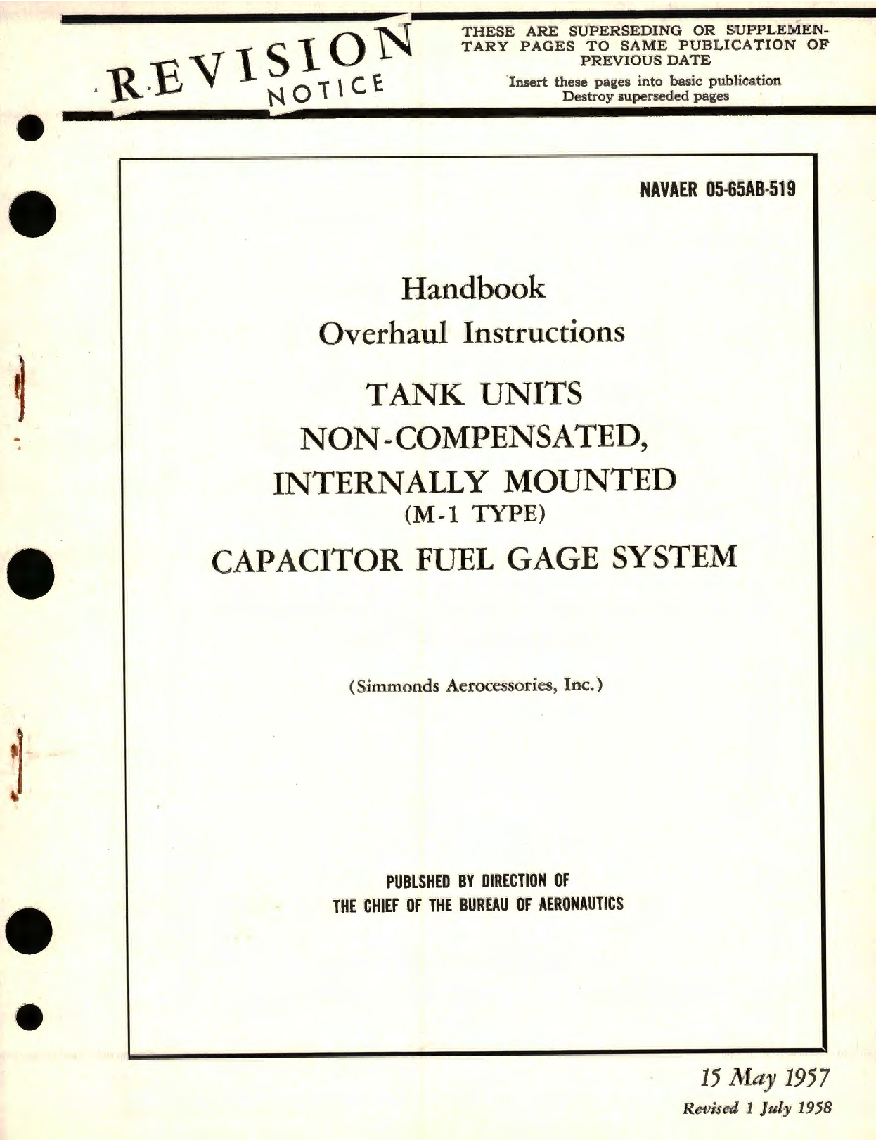 Sample page 1 from AirCorps Library document: Overhaul Instructions for Tank Units Non-Compensated Internally Mounted (M-1 Type) Capacitor Fuel Gage System