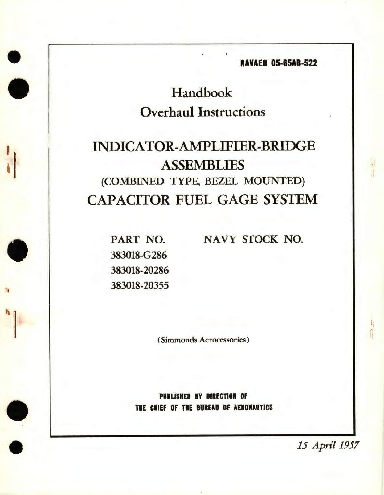 Sample page 1 from AirCorps Library document: Overhaul Instructions for Indicator - Amplifier - Bridge Assemblies (Combined Type, Bezel Mounted)  Capacitor Fuel Gage System, Part No. 383018