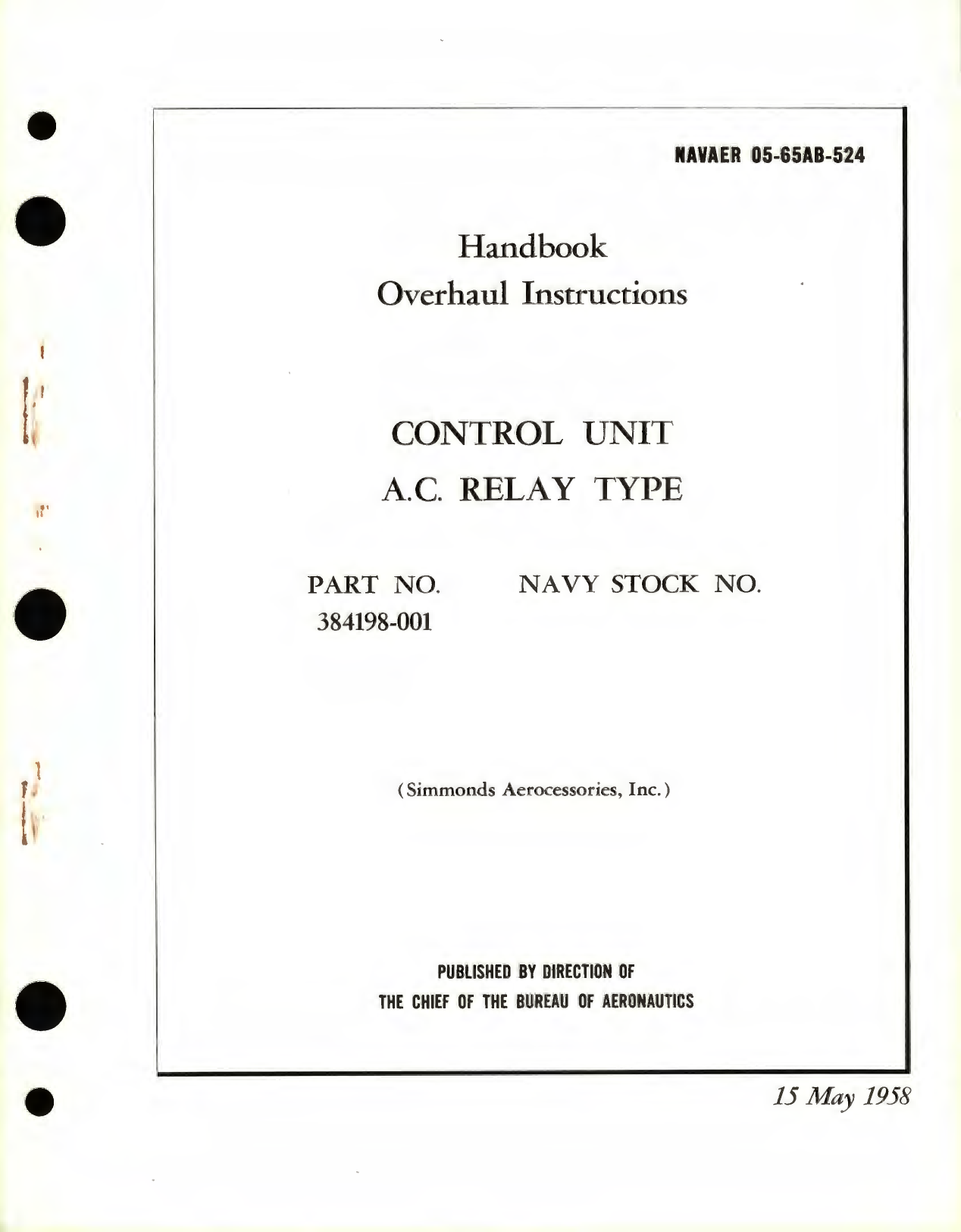 Sample page 1 from AirCorps Library document: Overhaul Instructions for Control Unit A.C. Relay Type, Part No. 384198-001 