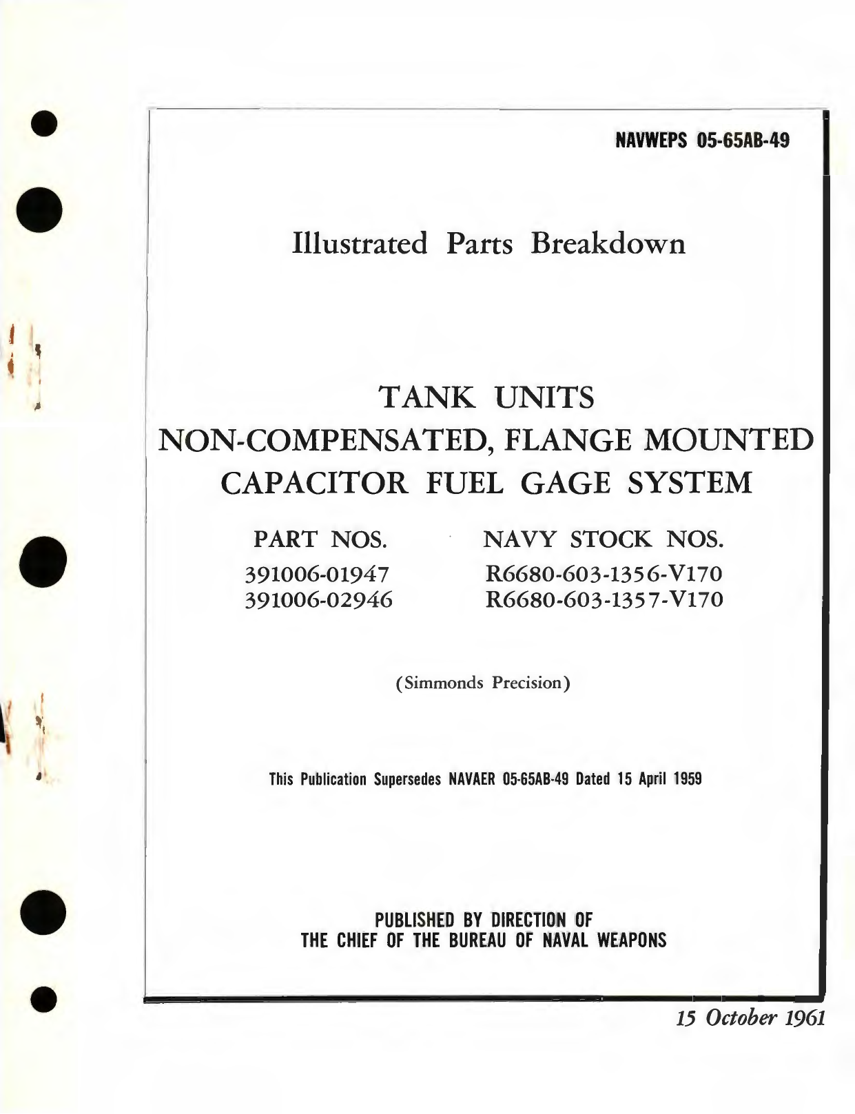 Sample page 1 from AirCorps Library document: Illustrated Parts Breakdown for Tank Units Non-Compensated Flange Mounted Capacitor Fuel Gage System, Part No. 391006 