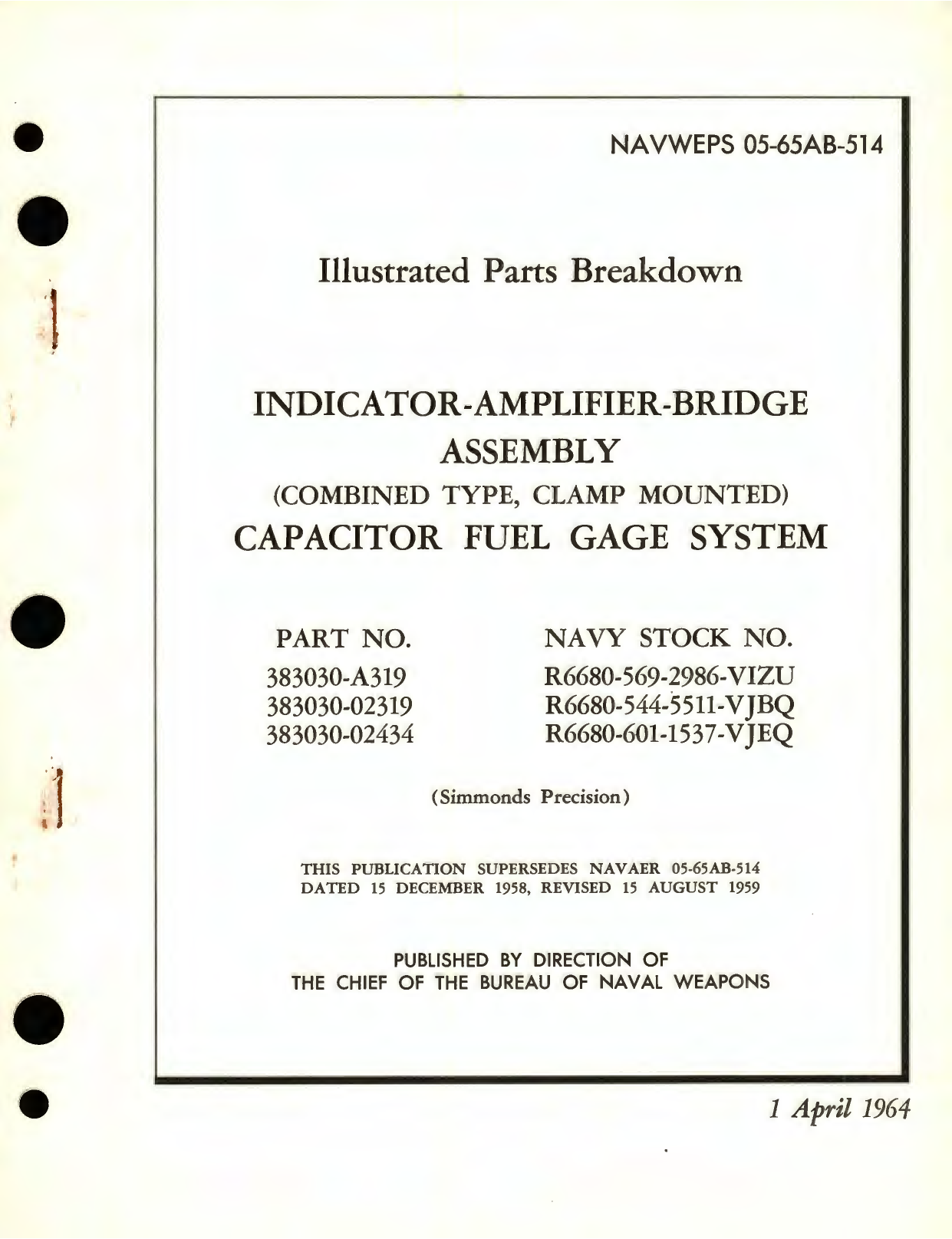 Sample page 1 from AirCorps Library document: Illustrated Parts Breakdown for Indicator - Amplifier - Bridge Assembly (Combined Type, Clamp Mounted) Capacitor Fuel Gage System Part No. 383030