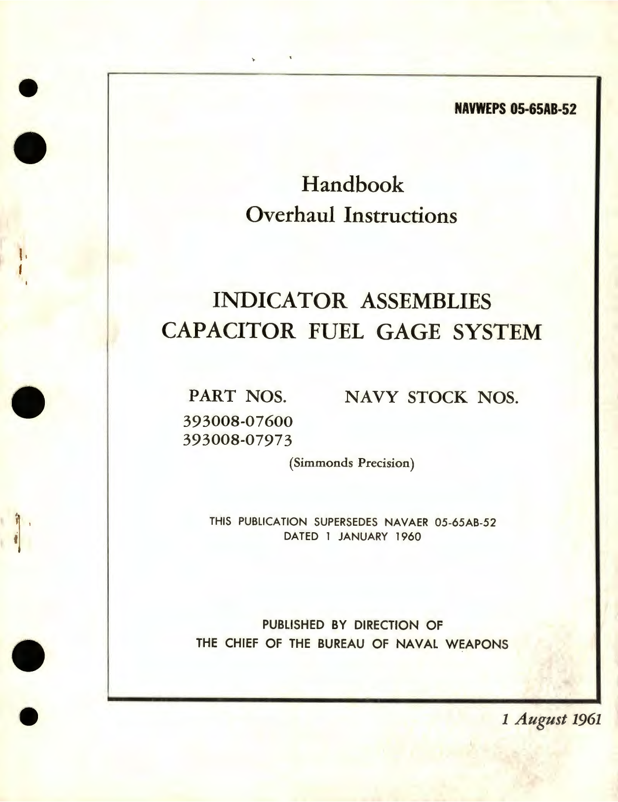 Sample page 1 from AirCorps Library document: Overhaul Instructions for Indicator Assemblies Capacitor Fuel Gage System, Part No. 393008