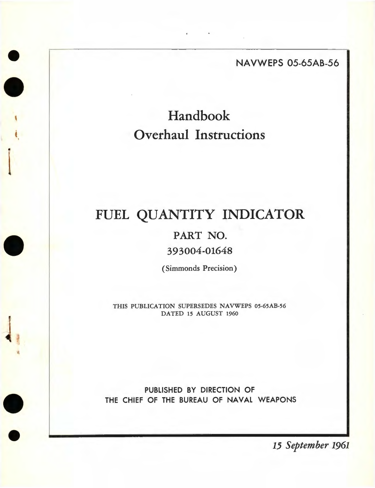 Sample page 1 from AirCorps Library document: Overhaul Instructions for Fuel Quantity Indicator Part No. 393004-01648