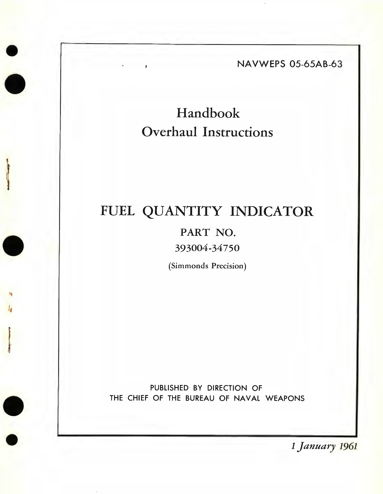 Sample page 1 from AirCorps Library document: Overhaul Instructions for Fuel Quantity Indicator, Part No. 393004-34750 