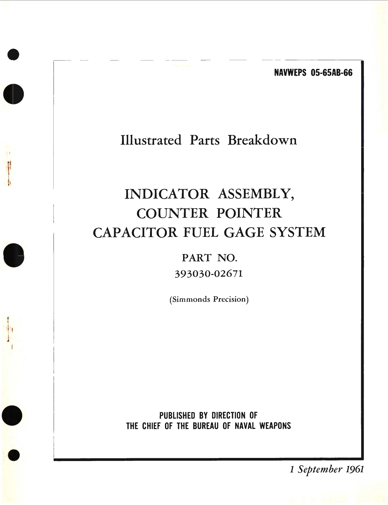 Sample page 1 from AirCorps Library document: Illustrated Parts Breakdown for Indicator Assembly Counter Pointer Capacitor Fuel Gage System Part No. 393030-02671