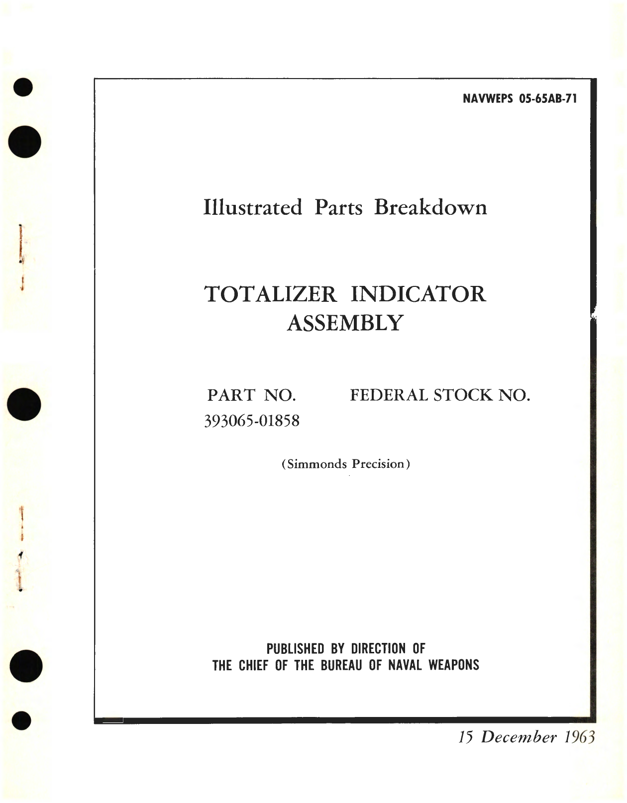 Sample page 1 from AirCorps Library document: Illustrated Parts Breakdown for Totalizer Indicator Assembly, Part No. 393065-01858 