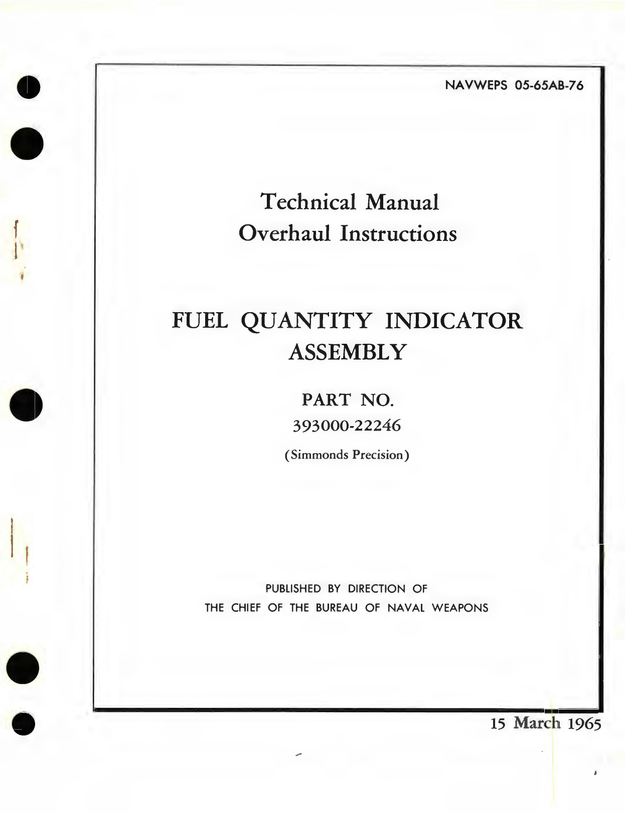 Sample page 1 from AirCorps Library document: Overhaul Instructions for Fuel Quantity Indicator Assembly, Part No. 393000-22246 