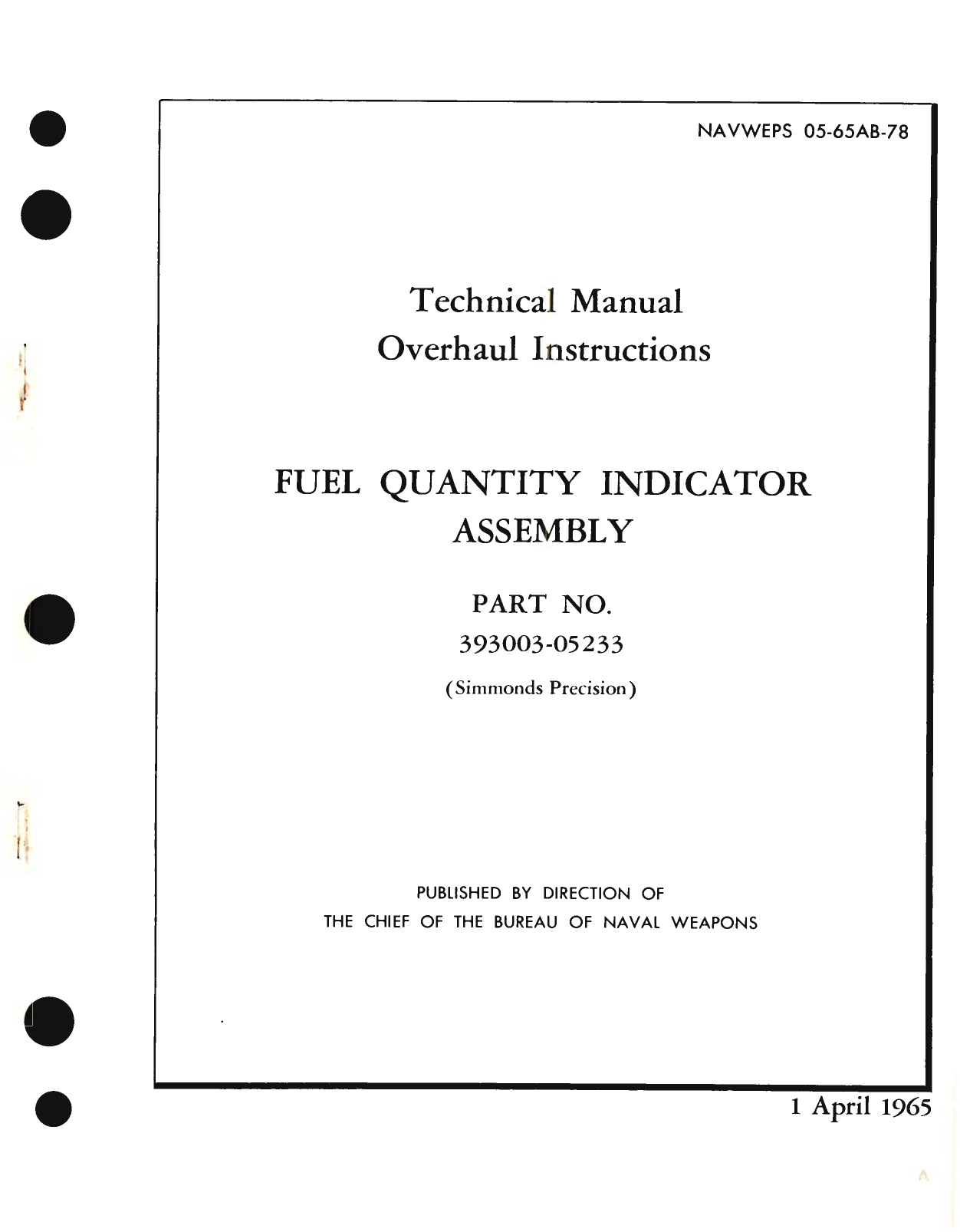 Sample page 1 from AirCorps Library document: Overhaul Instructions for Fuel Quantity Indicator Assembly, Part No. 393003-05233 