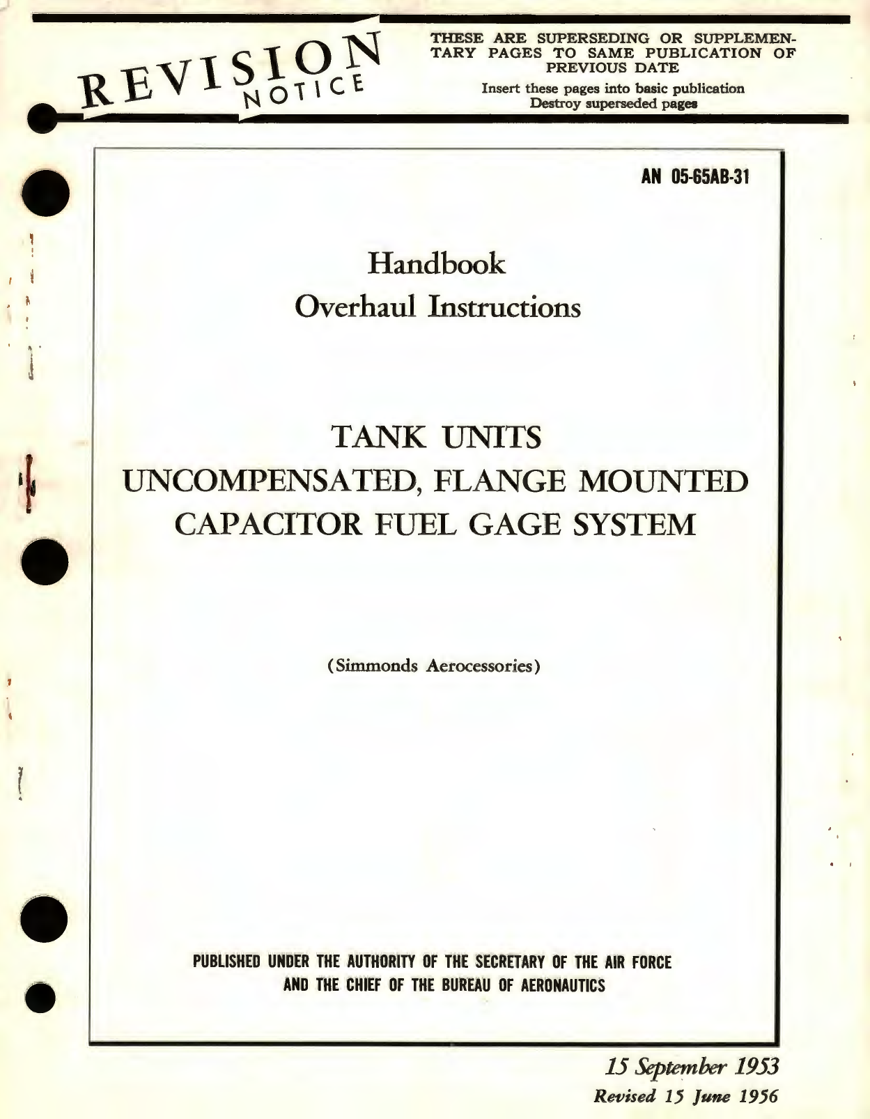 Sample page 1 from AirCorps Library document: Overhaul Instructions for Tank Units, Uncompensated, Flange Mounted Capacitor Fuel Gage System