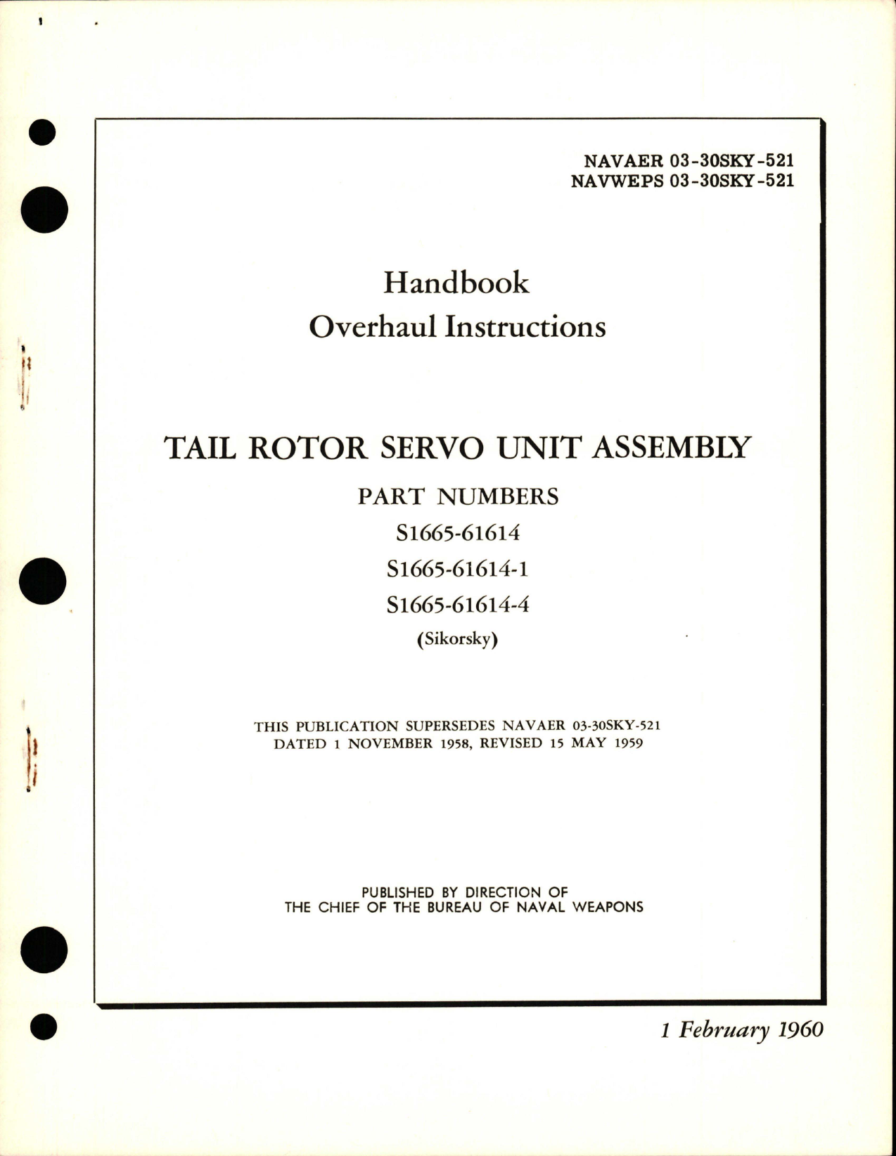 Sample page 1 from AirCorps Library document: Overhaul Instructions for Tail Rotor Servo Unit Assembly - Parts S1665-61614, S1665-61614-1, and S1665-61614-4