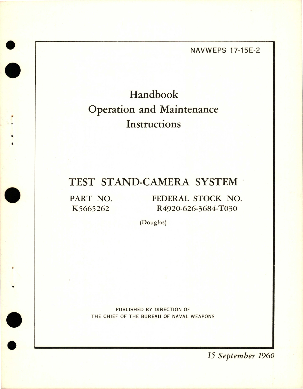 Sample page 1 from AirCorps Library document: Operation and Maintenance Instructions for Test Stand-Camera System - Part K5665262 