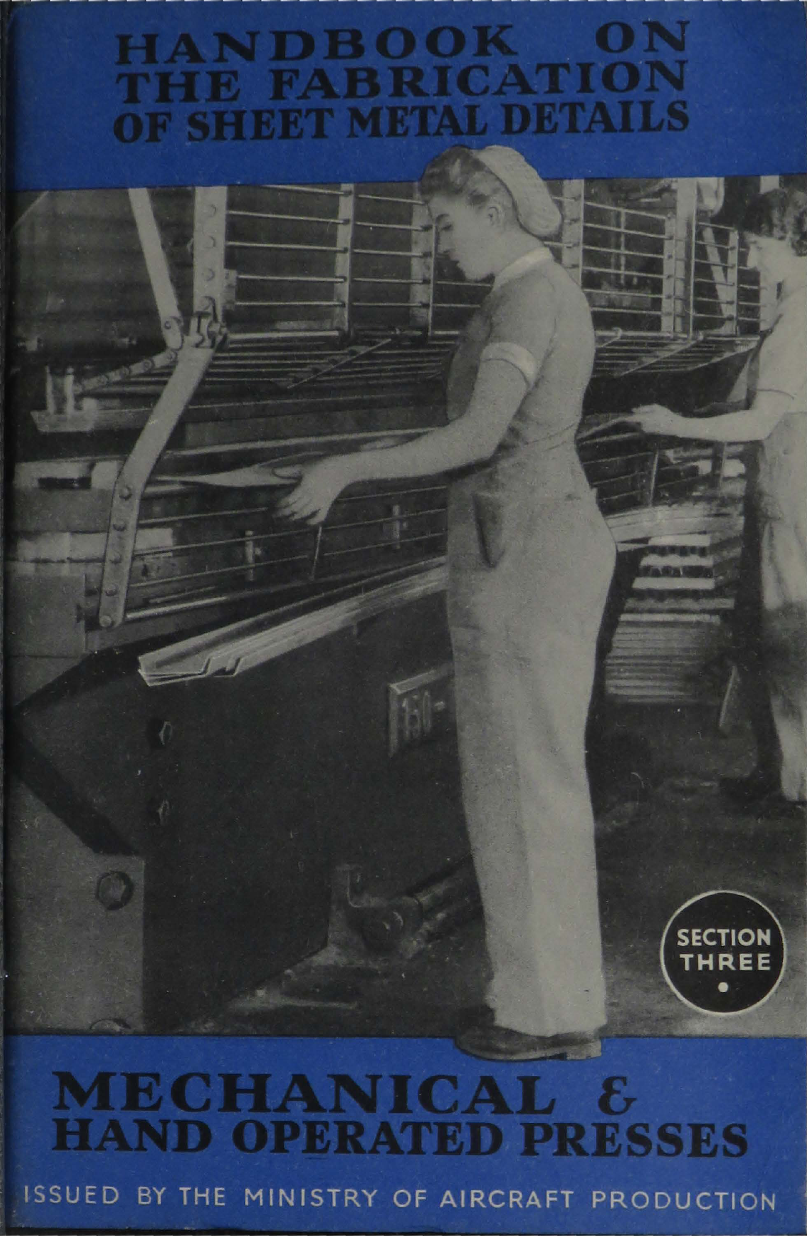 Sample page 1 from AirCorps Library document: Mechanical & Hand Operated Presses - Handbook on The Fabrication of Sheet Metal Details