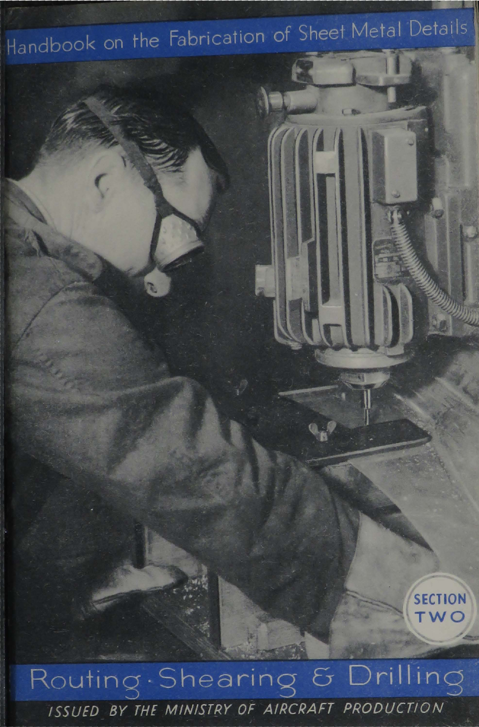 Sample page 1 from AirCorps Library document: Routing, Shearing, & Drilling - Handbook on The Fabrication of Sheet Metal Details