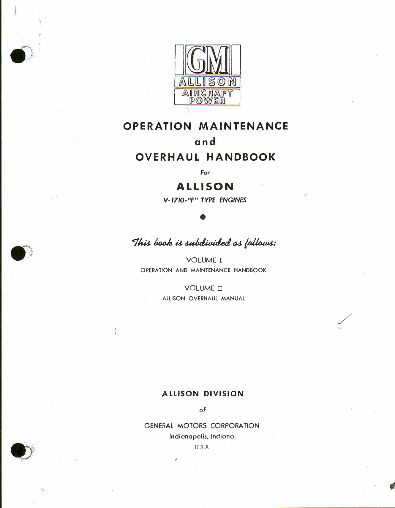 Sample page 1 from AirCorps Library document: Operation Maintenance & Overhaul Handbook - Allison V-1710-F Engines
