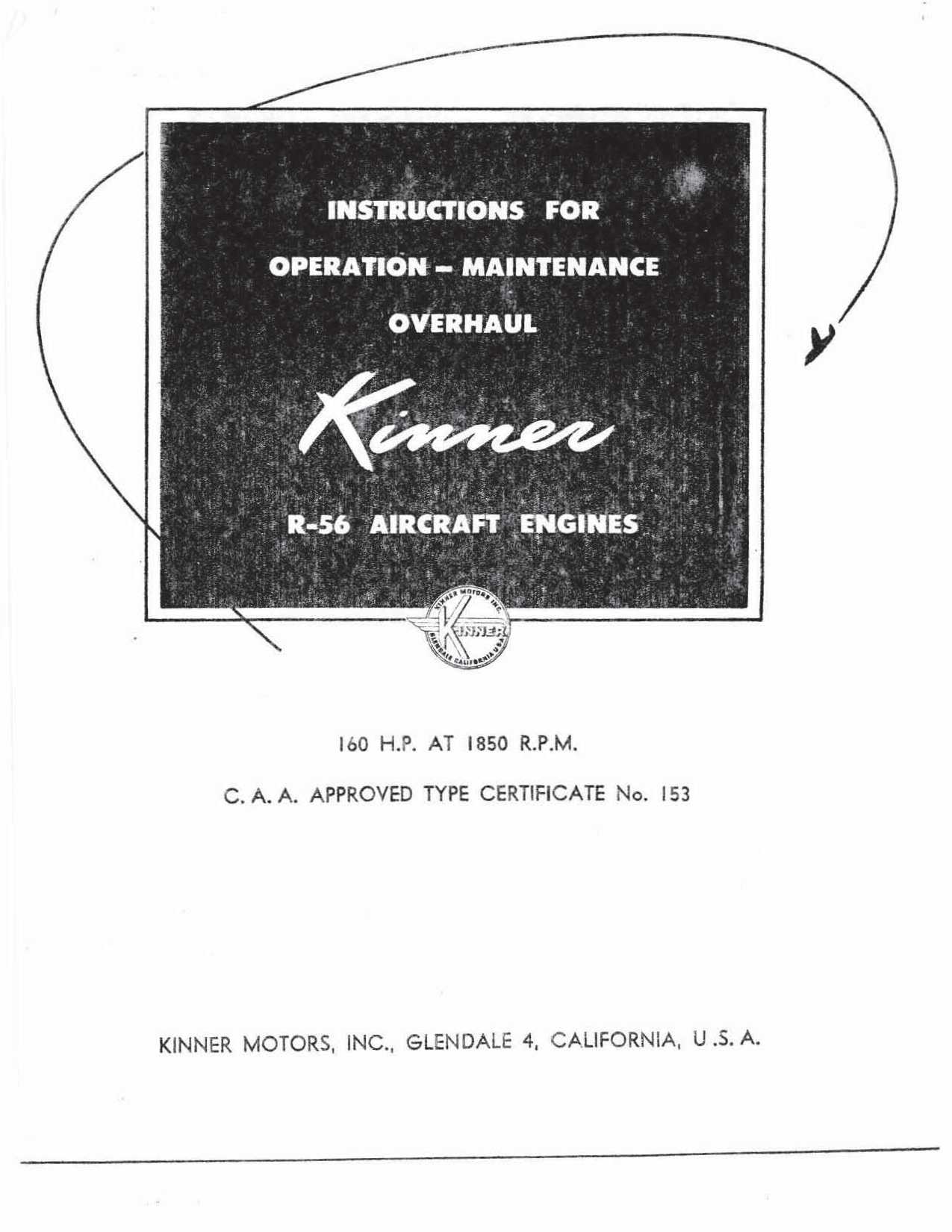 Sample page 1 from AirCorps Library document: Operation, Maintenance and Overhaul Manual - R-56 Kinner Engine