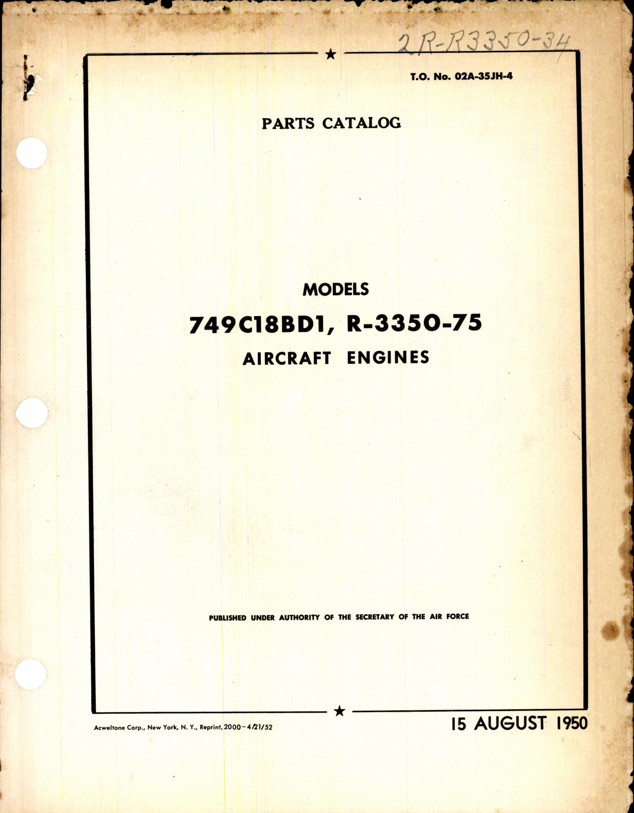 Sample page 1 from AirCorps Library document: Parts Catalog for Models 749C18BD1, and R-3350-75 Engines