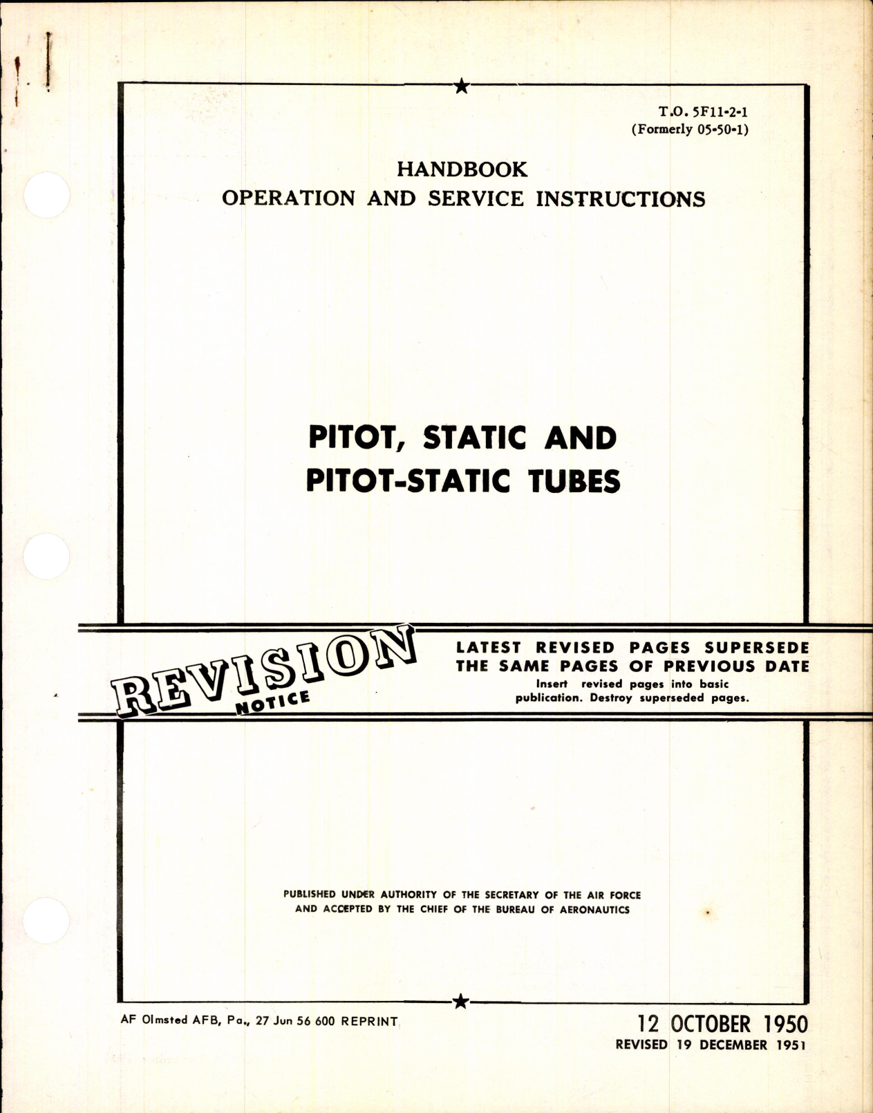 Sample page 1 from AirCorps Library document: T.O. No. 5F11-2-1, 05-50-1, Operation and Service Instructions, Pitot, Static, Pitot-Static Tubes, 19-Dec-1951