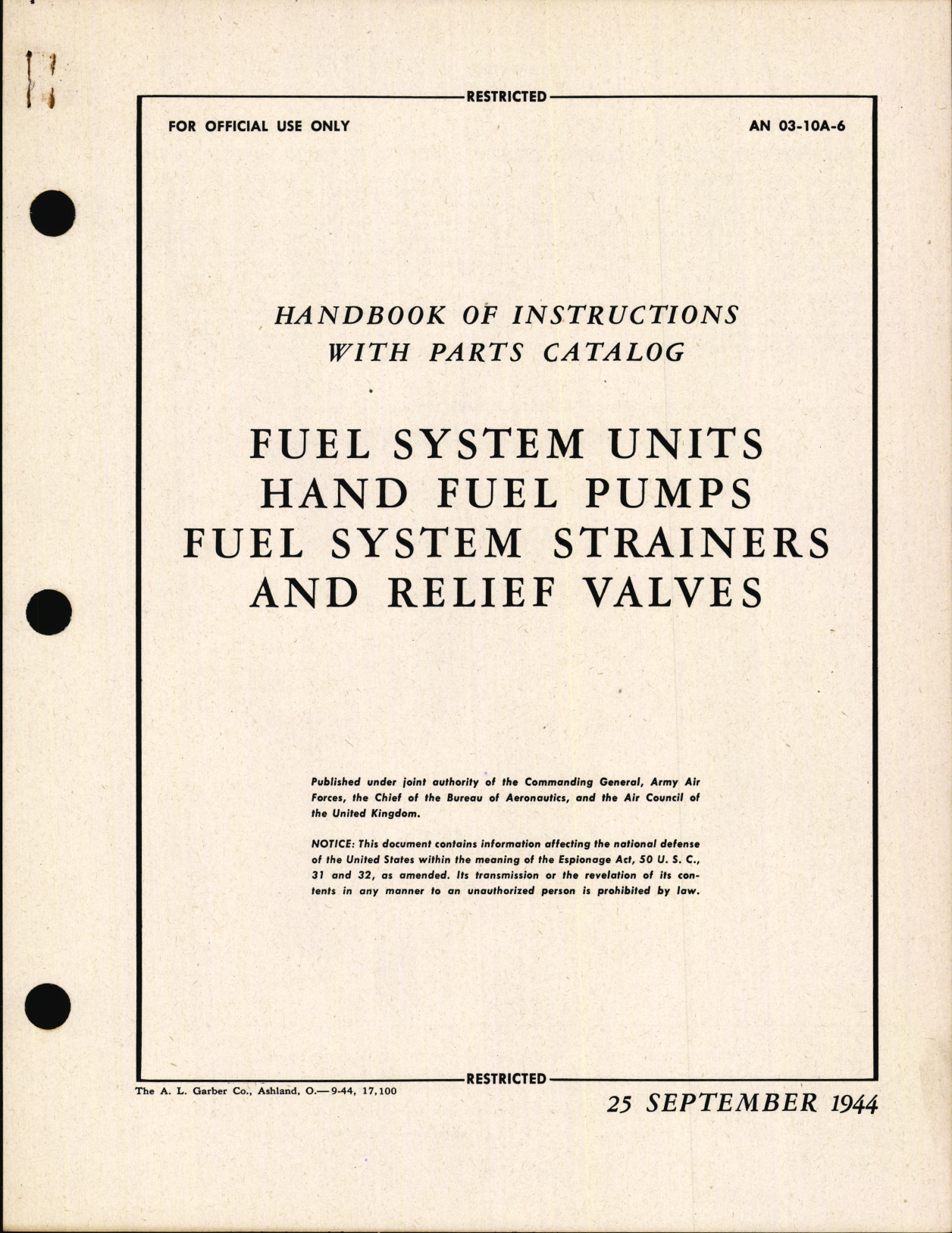 Sample page 1 from AirCorps Library document: Handbook of Instructions with Parts Catalog for Fuel System Units, Hand Fuel Pumps, Fuel System Strainers, and Relief Valves
