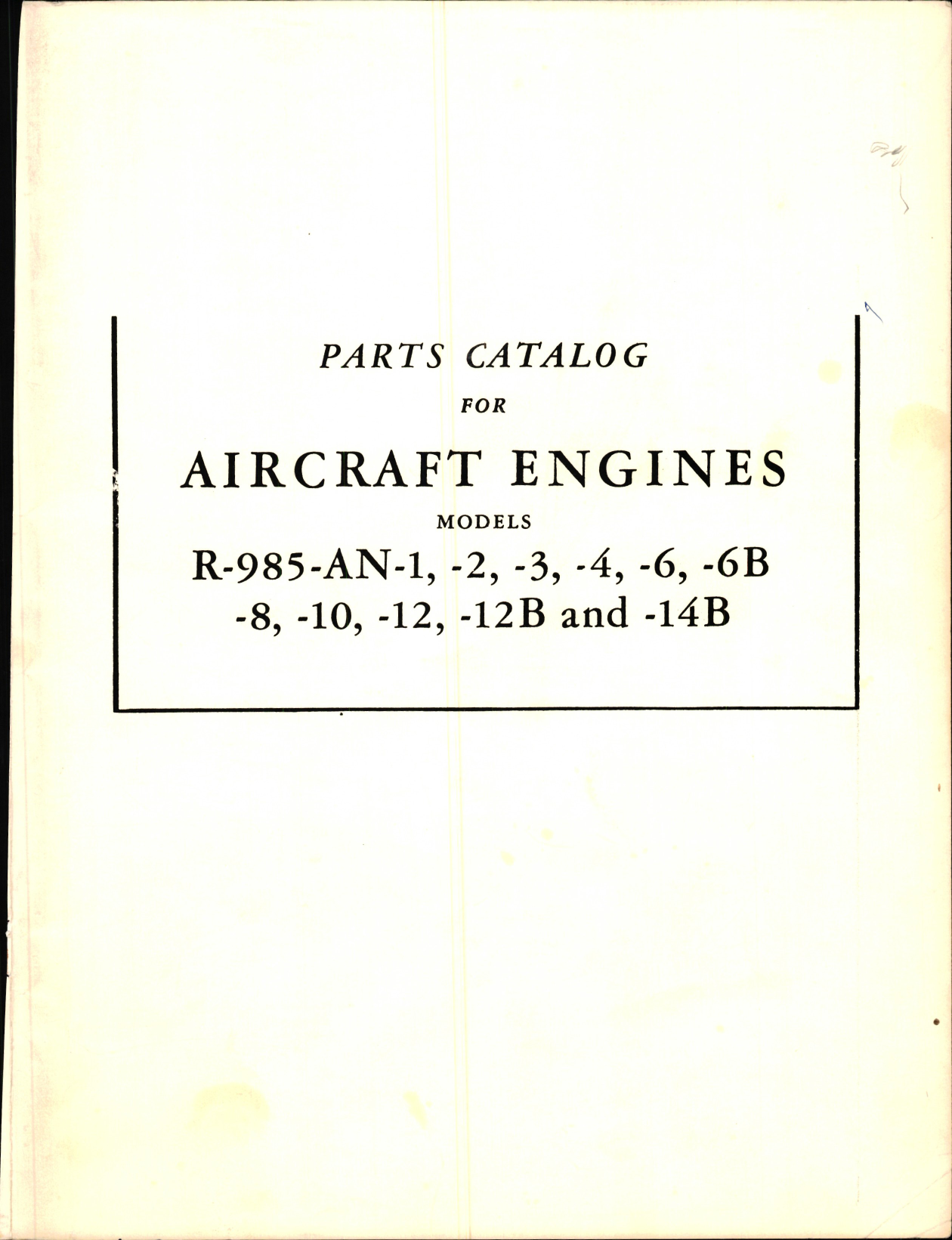 Sample page 1 from AirCorps Library document: Parts Catalog for Aircraft Engines Models R-985 