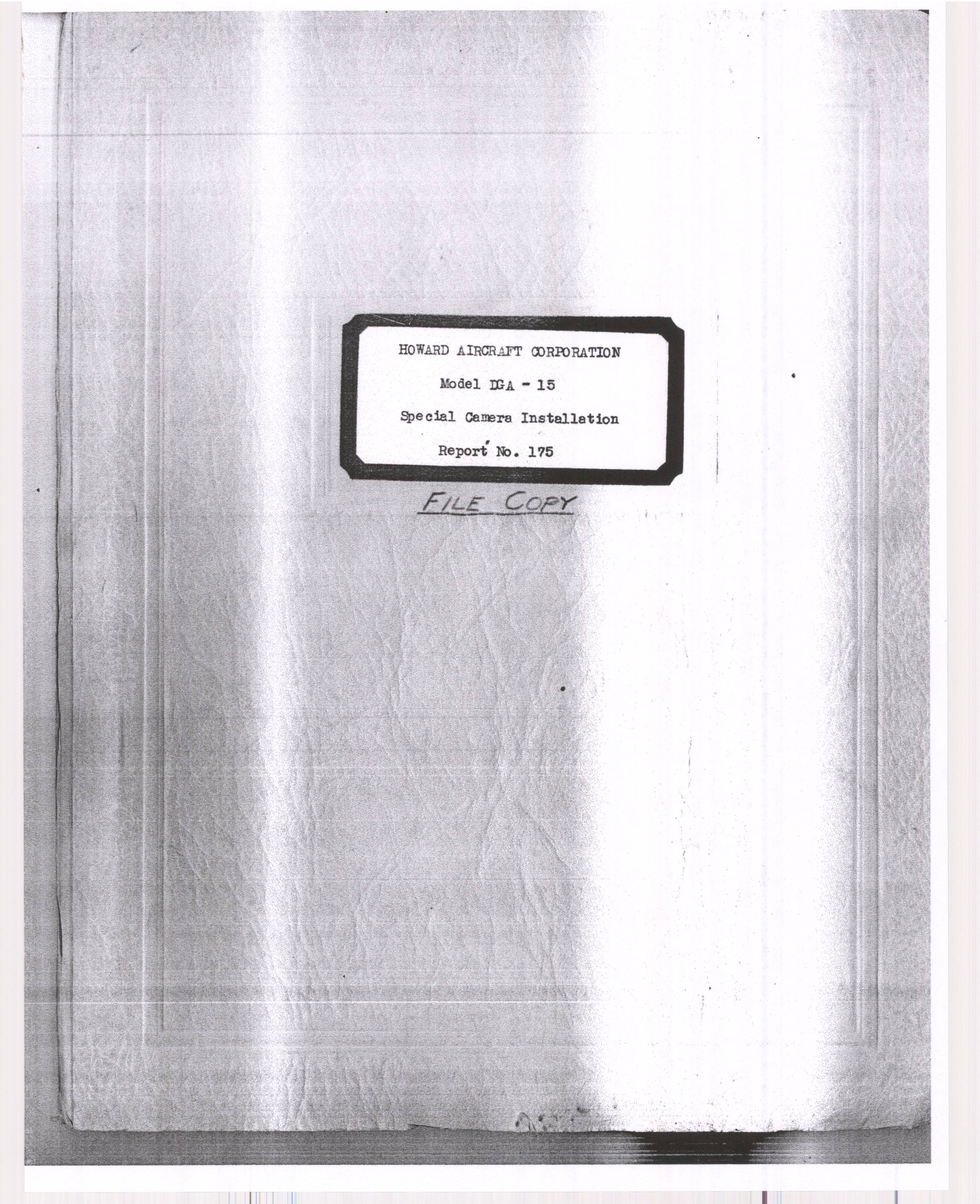 Sample page 1 from AirCorps Library document: Report 175, Special Camera Installation, DGA-15