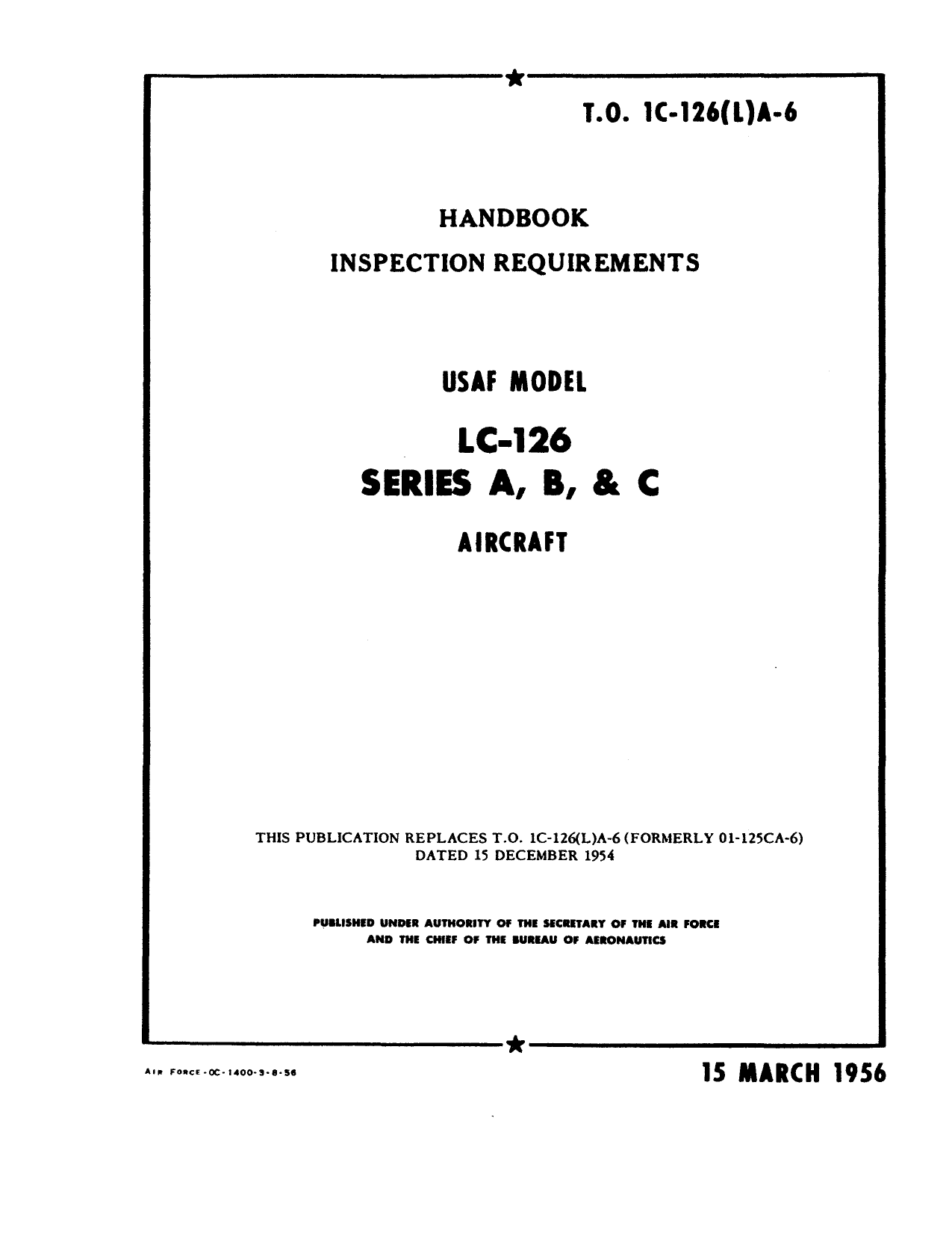 Sample page 1 from AirCorps Library document: Inspection Requirements for LC-126 Series A, B, and C