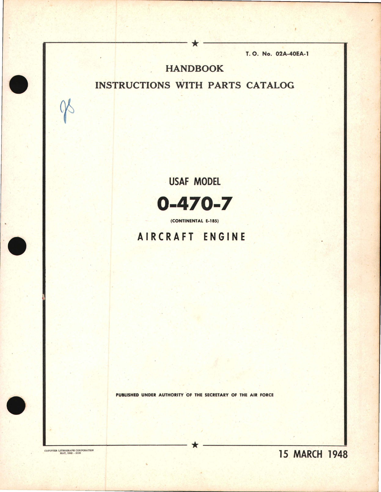 Sample page 1 from AirCorps Library document: Handbook of Instructions with Parts Catalog for O-470-7 (E-185) Engine
