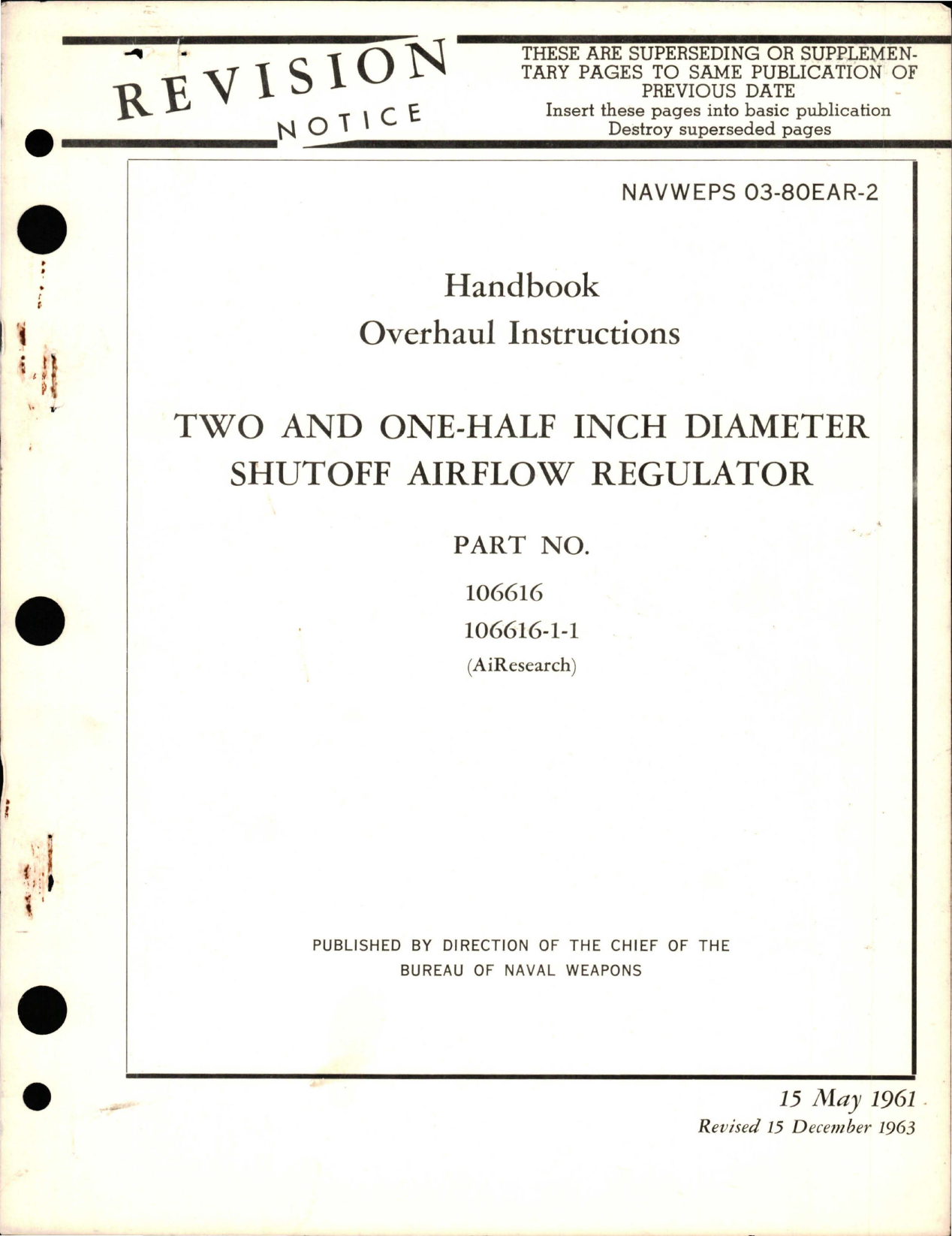 Sample page 1 from AirCorps Library document: Overhaul Instructions for Two and One-Half Inch Diameter Shutoff Airflow Regulator - Part 106616, 106616-1-1