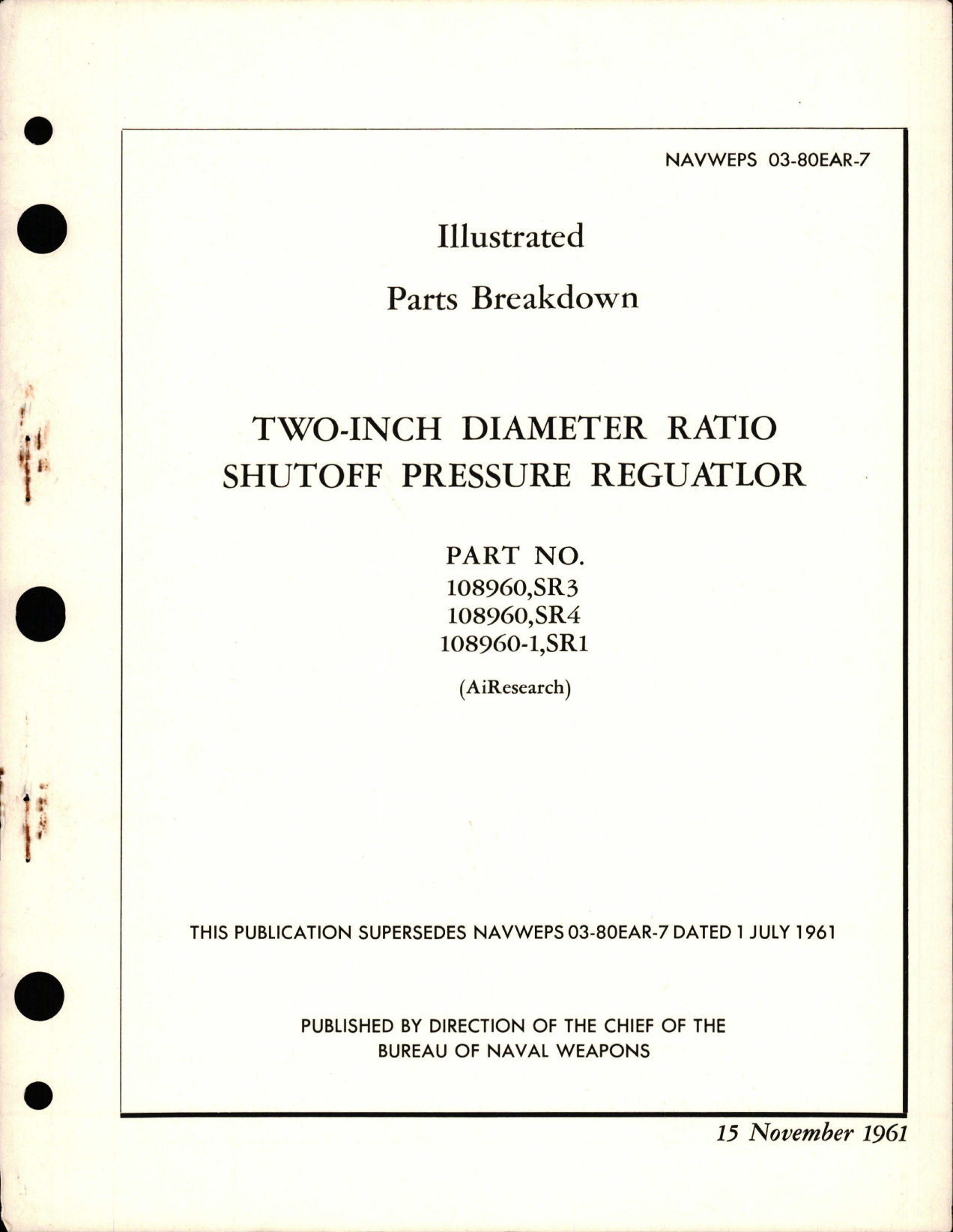 Sample page 1 from AirCorps Library document: Illustrated Parts Breakdown for Two Inch Diameter Ratio Shutoff Pressure Regulator - Part 108960,SR3, 108960,SR4, 108960-1,SR1