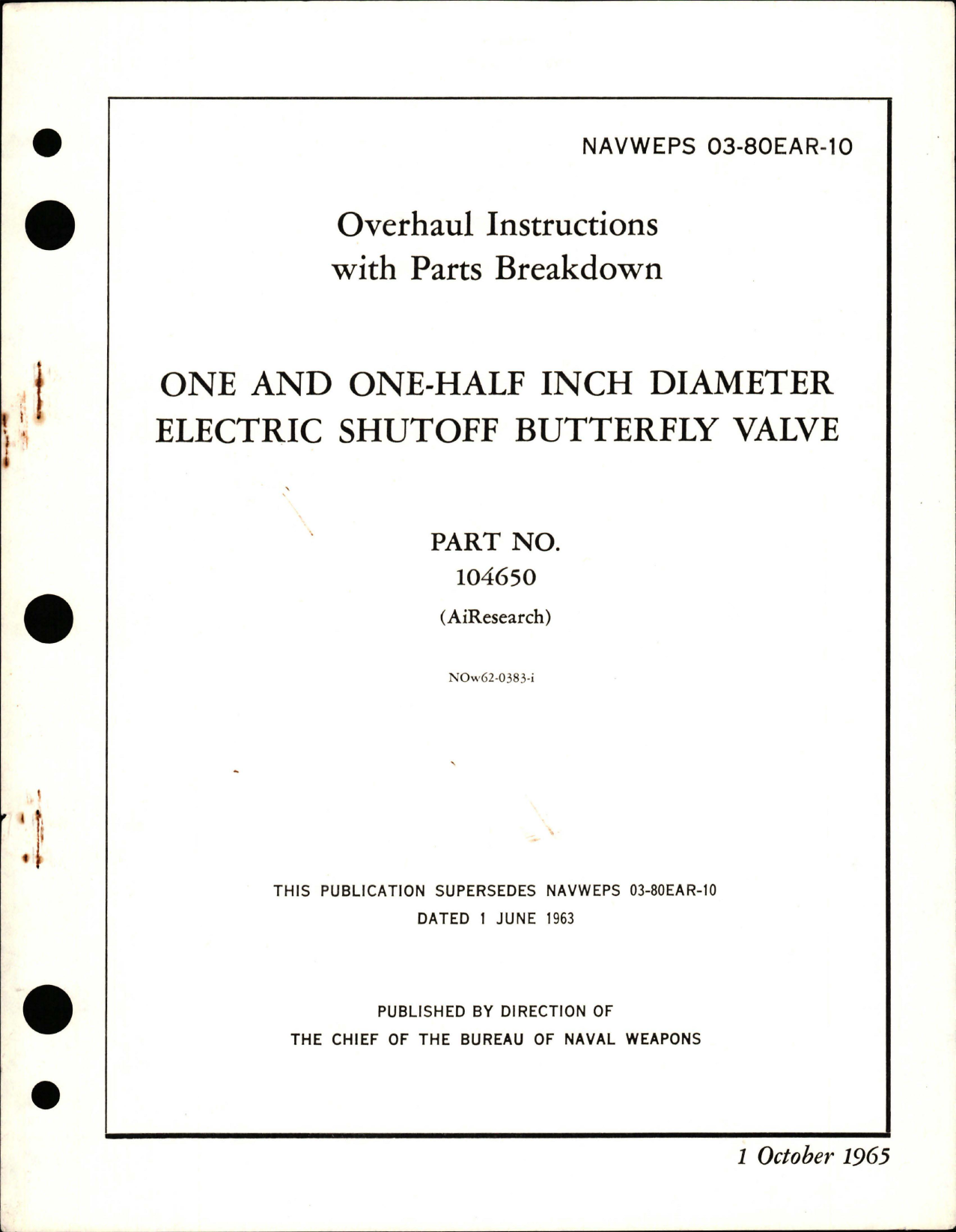 Sample page 1 from AirCorps Library document: Overhaul Instructions with Parts Breakdown for One and One-Half Inch Diameter Electric Shutoff Butterfly Valve - Part 104650