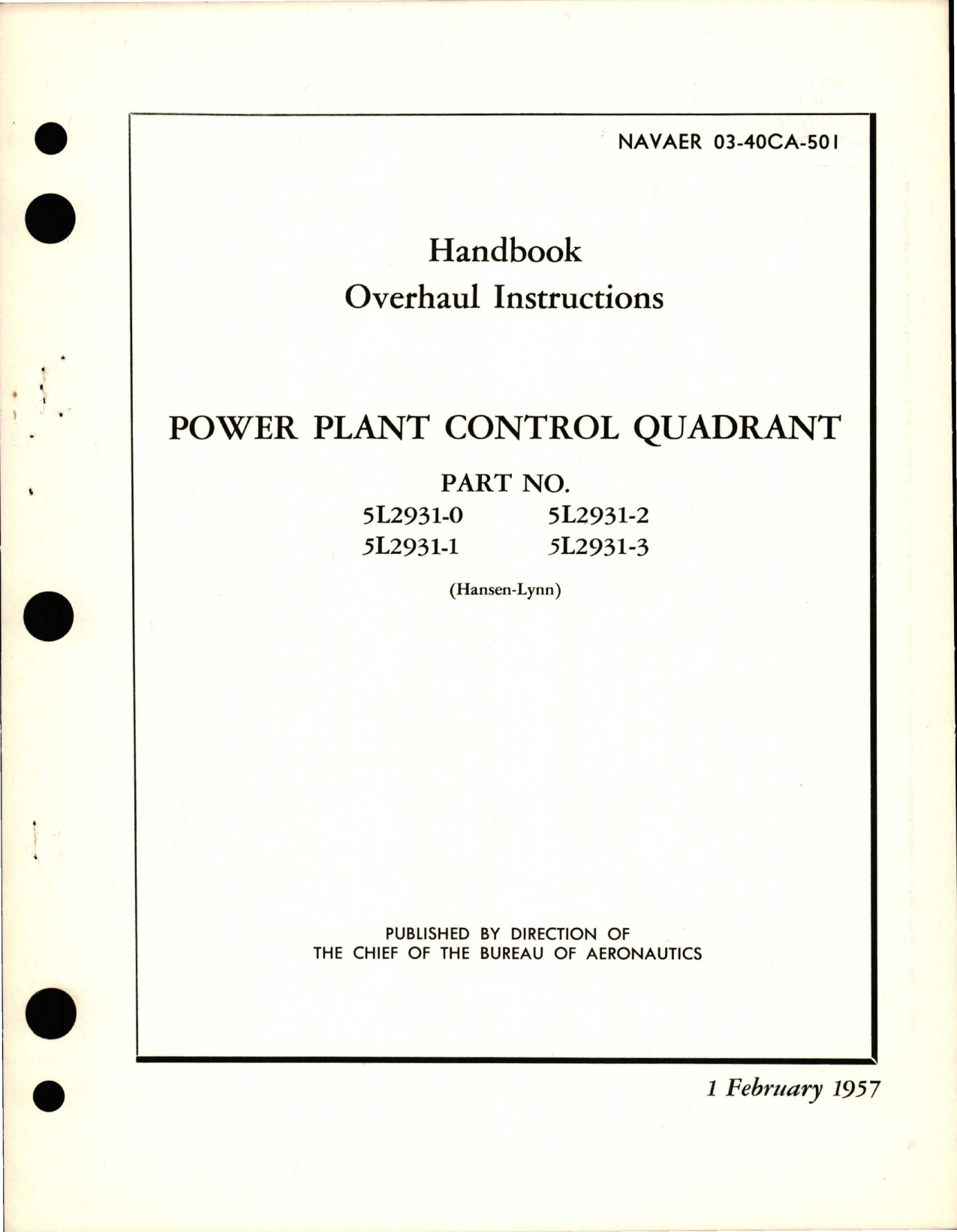 Sample page 1 from AirCorps Library document: Overhaul Instructions for Power Plant Control Quadrant - Parts 5L2931-0, 5L2931-1, 5L2931-2, and 5L2931-3