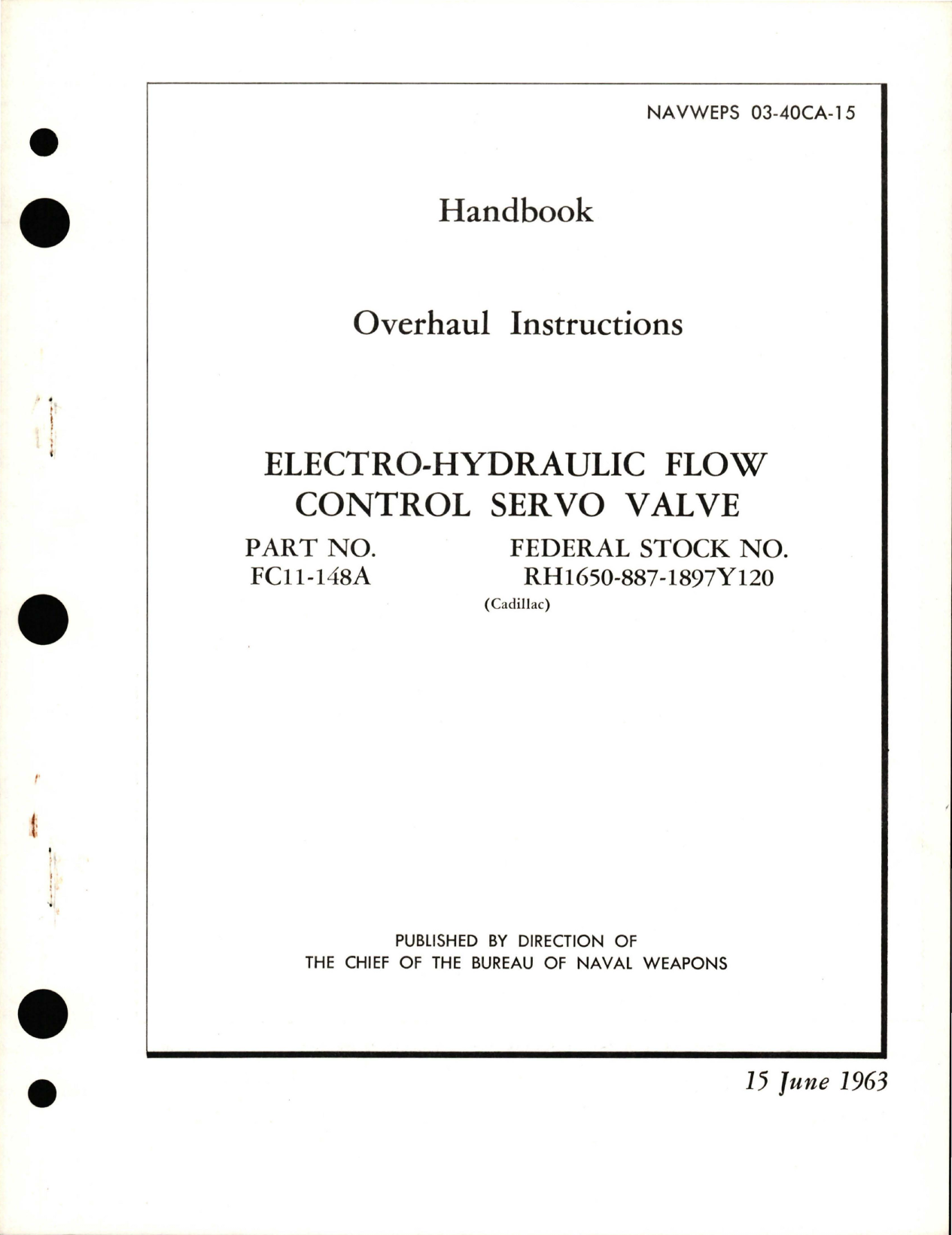 Sample page 1 from AirCorps Library document: Overhaul Instructions for Electro-Hydraulic Flow Control Servo Valve - Part FC11-148A
