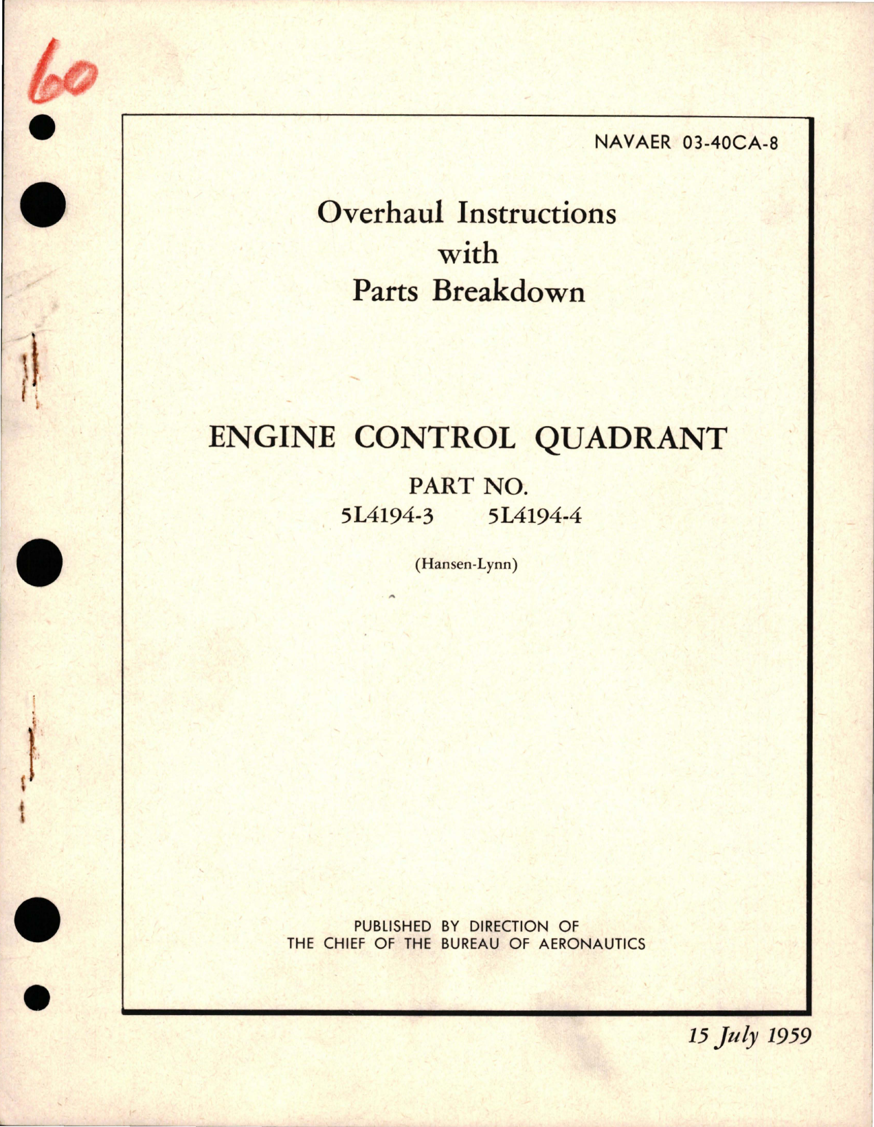 Sample page 1 from AirCorps Library document: Overhaul Instructions with Parts Breakdown for Engine Control Quadrant - Part 5L4194-3 and 5L4194-4