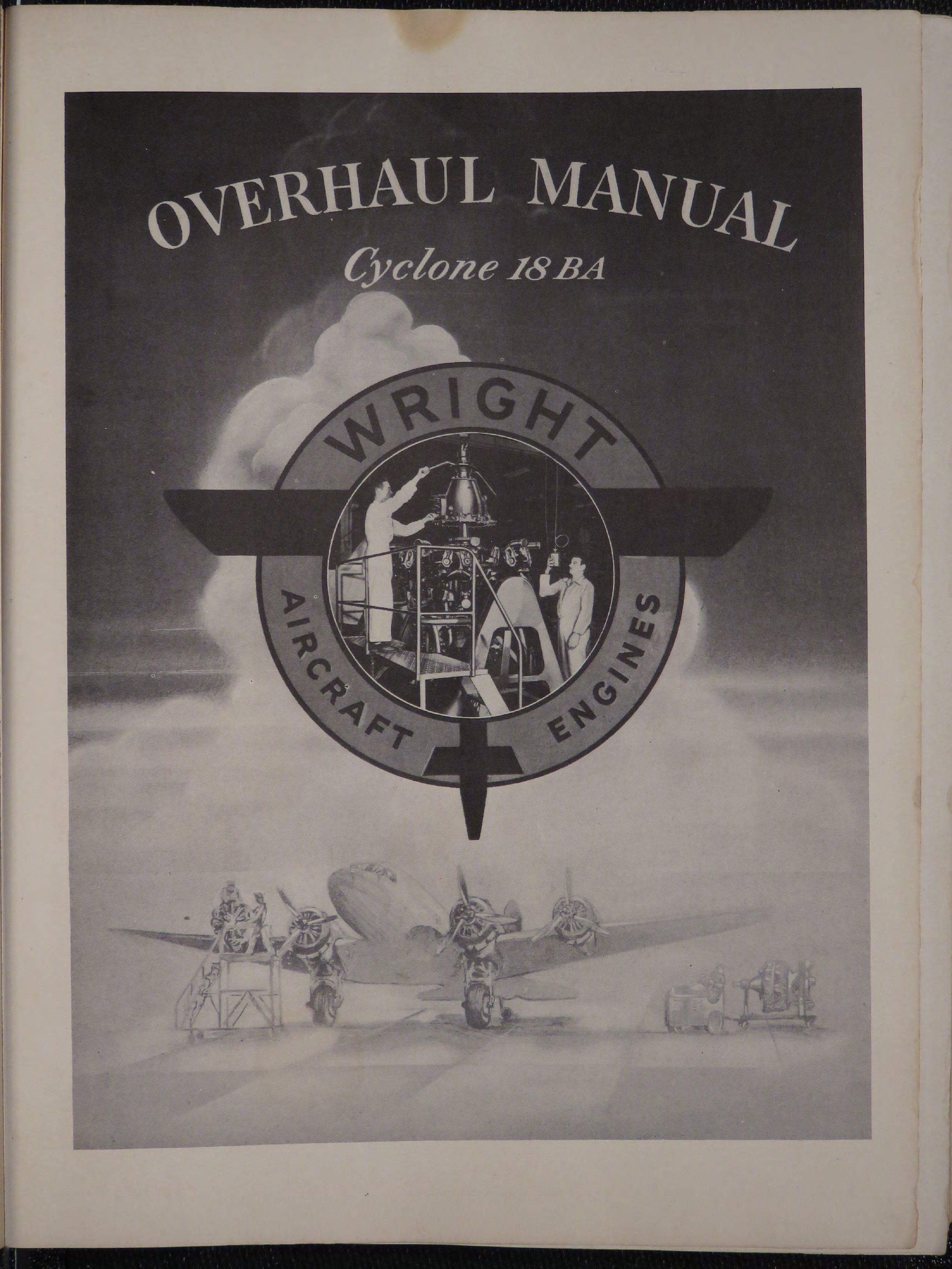 Sample page 5 from AirCorps Library document: Overhaul Manual for Wright Aircraft Engines - Cyclone 18BA