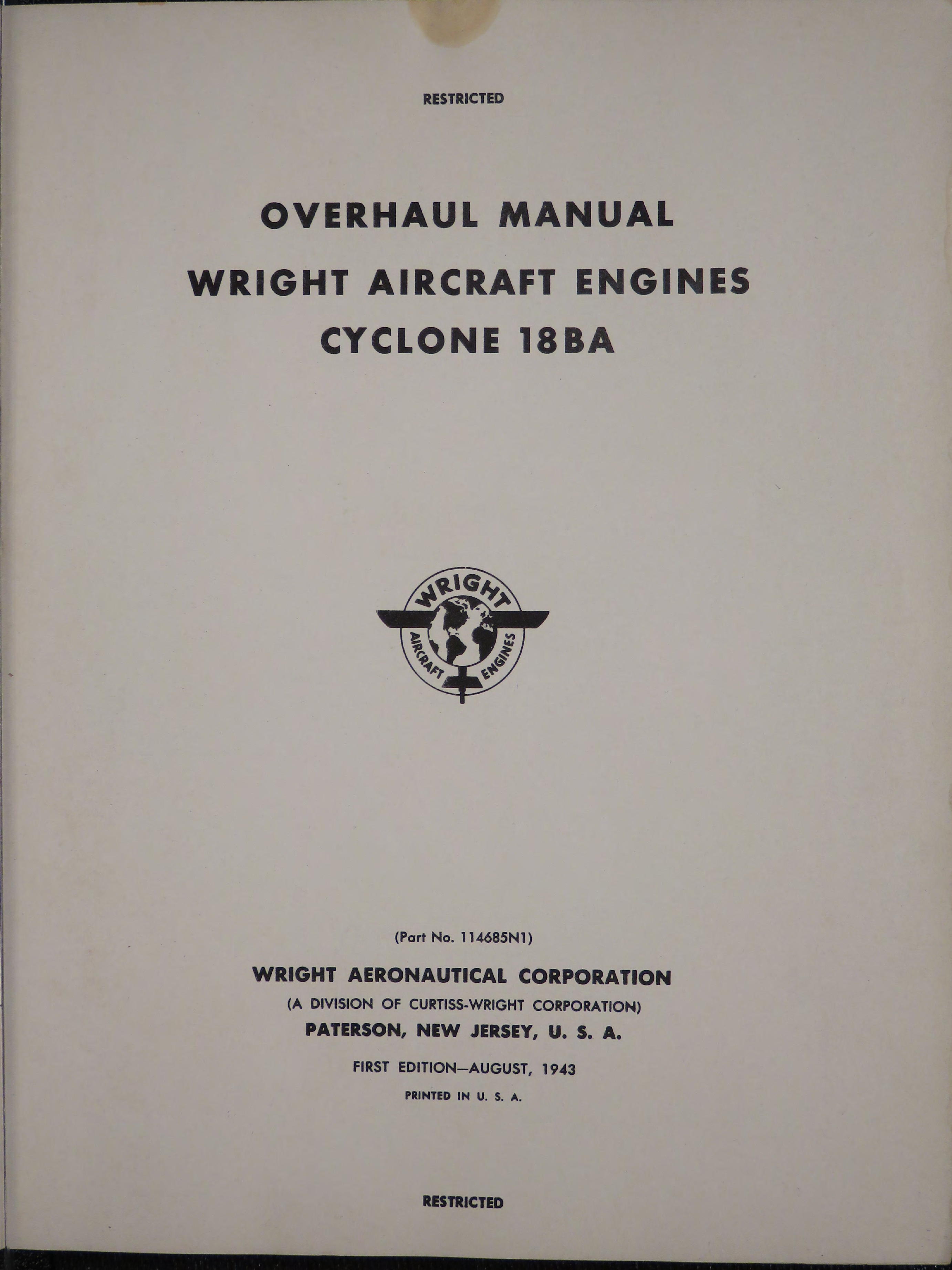 Sample page 7 from AirCorps Library document: Overhaul Manual for Wright Aircraft Engines - Cyclone 18BA