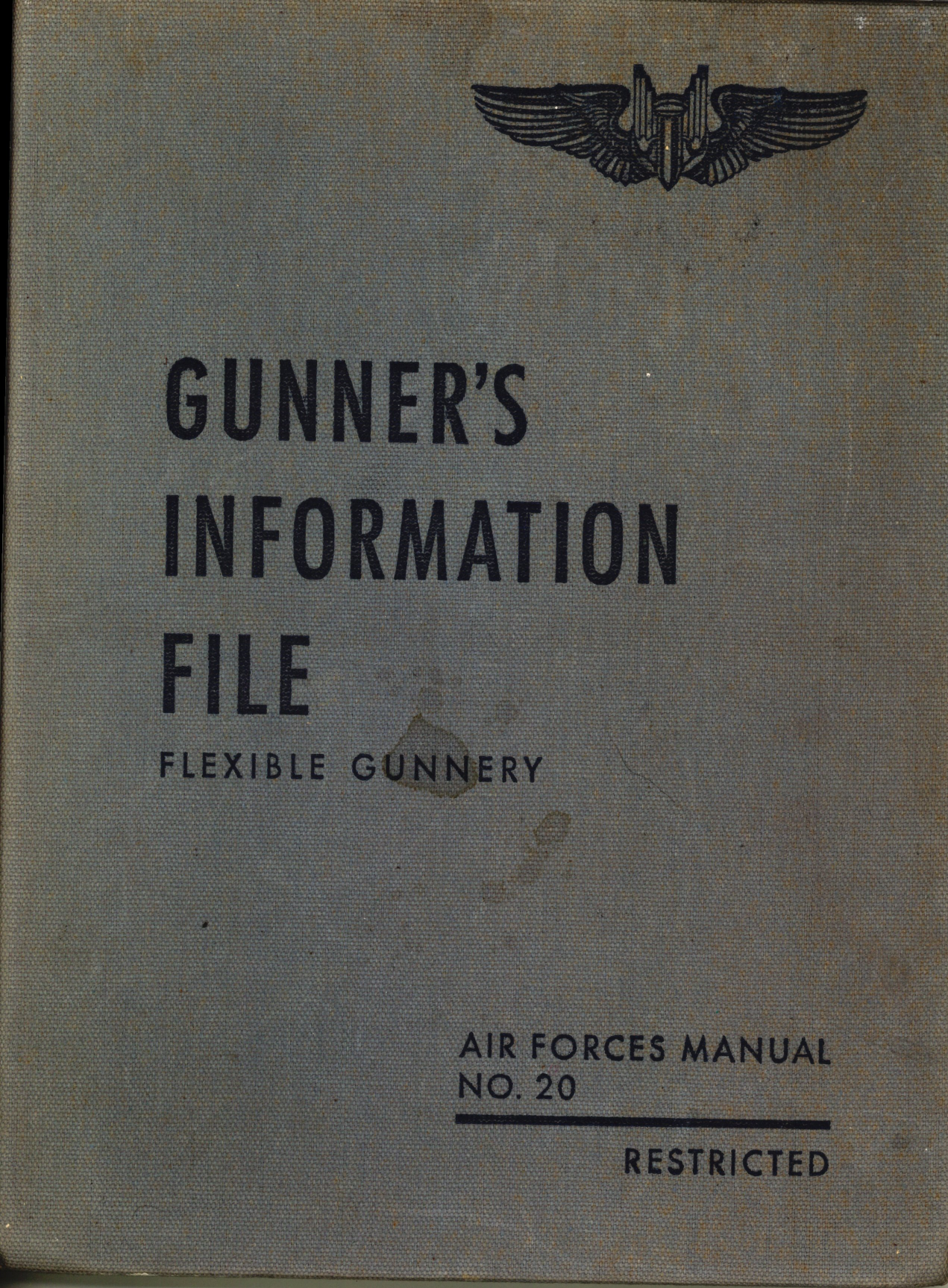Sample page 1 from AirCorps Library document: Gunner's Information File - Flexible Gunnery