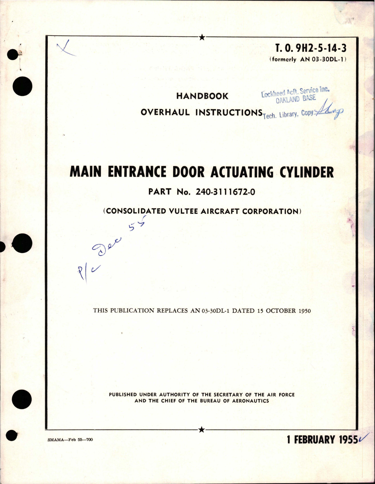 Sample page 1 from AirCorps Library document: Overhaul Instructions for Main Entrance Door Actuating Cylinder - Part 240-3111672-0