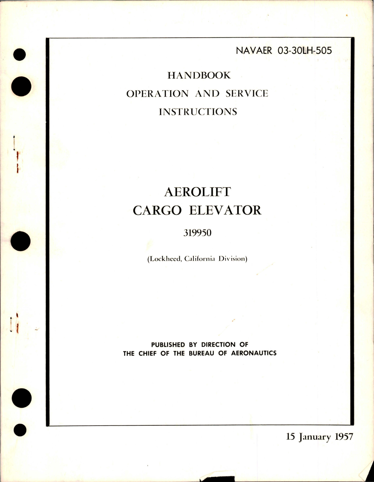 Sample page 1 from AirCorps Library document: Operation and Service Instructions for Aerolift Cargo Elevator - 319950