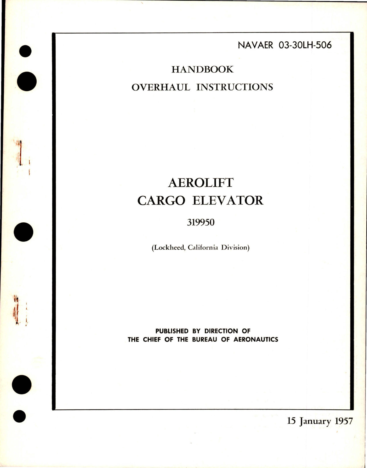 Sample page 1 from AirCorps Library document: Overhaul Instructions for Aerolift Cargo Elevator - 319950