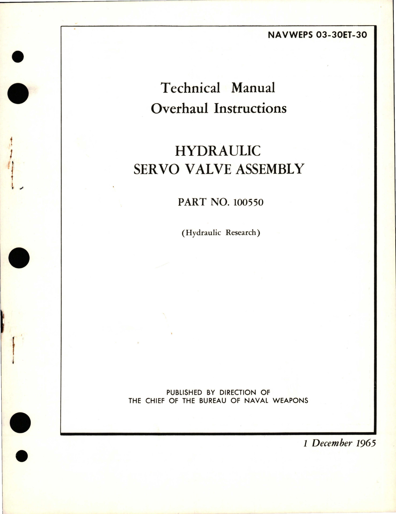 Sample page 1 from AirCorps Library document: Overhaul Instructions for Hydraulic Servo Valve Assy - Part 100550 