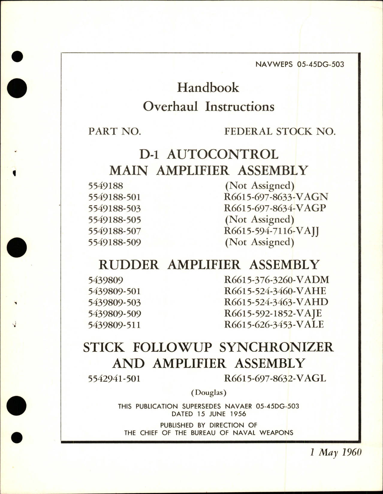 Sample page 1 from AirCorps Library document: Overhaul Instructions for D-1 Autocontrol Main Amplifier Assembly, Rudder Amplifier Assembly, and Stick Follow up Synchronizer
