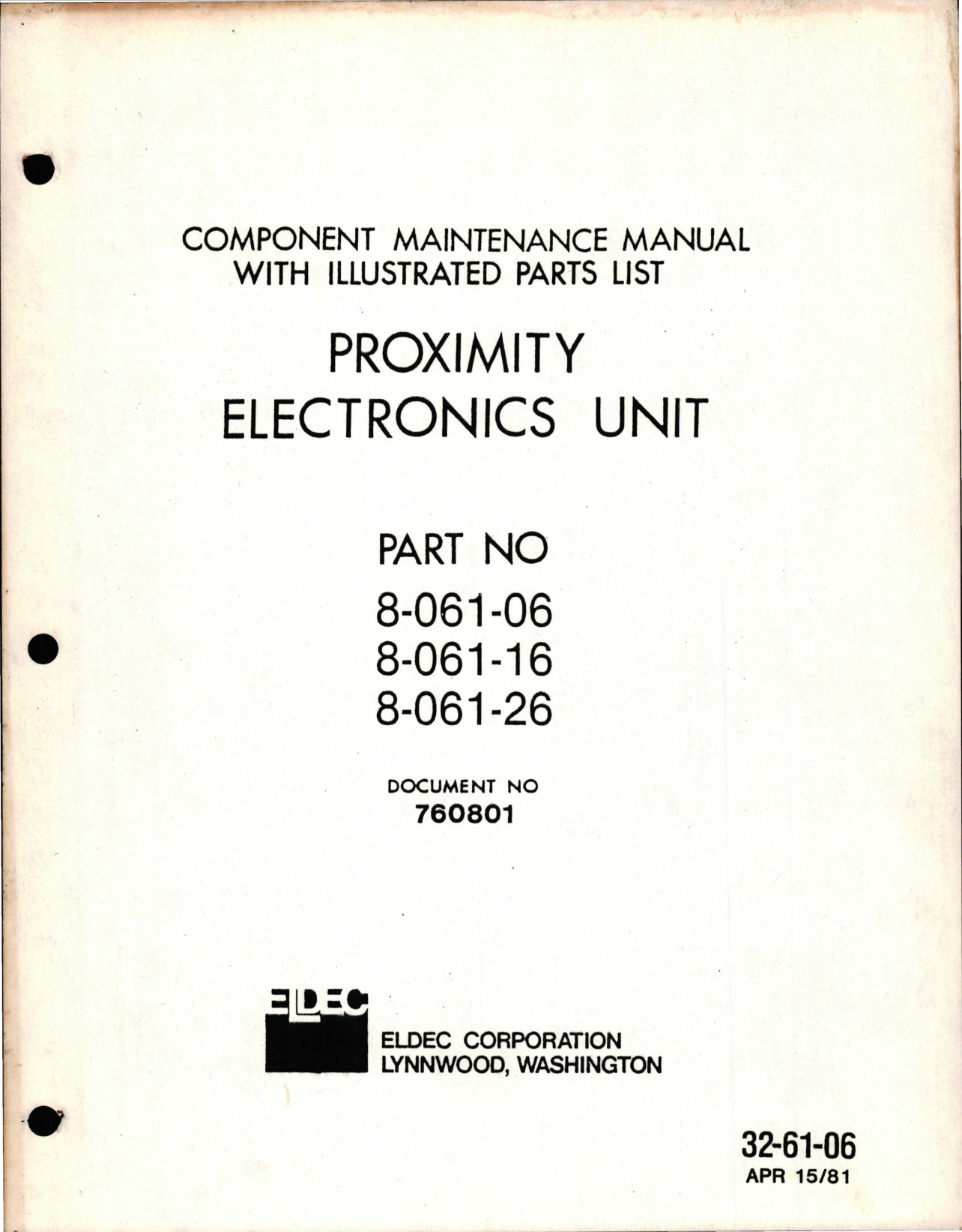Sample page 1 from AirCorps Library document: Maintenance Manual with Illustrated Parts List for Proximity Electronics Unit - Parts 8-061-06, 8-061-16, and 8-061-26 