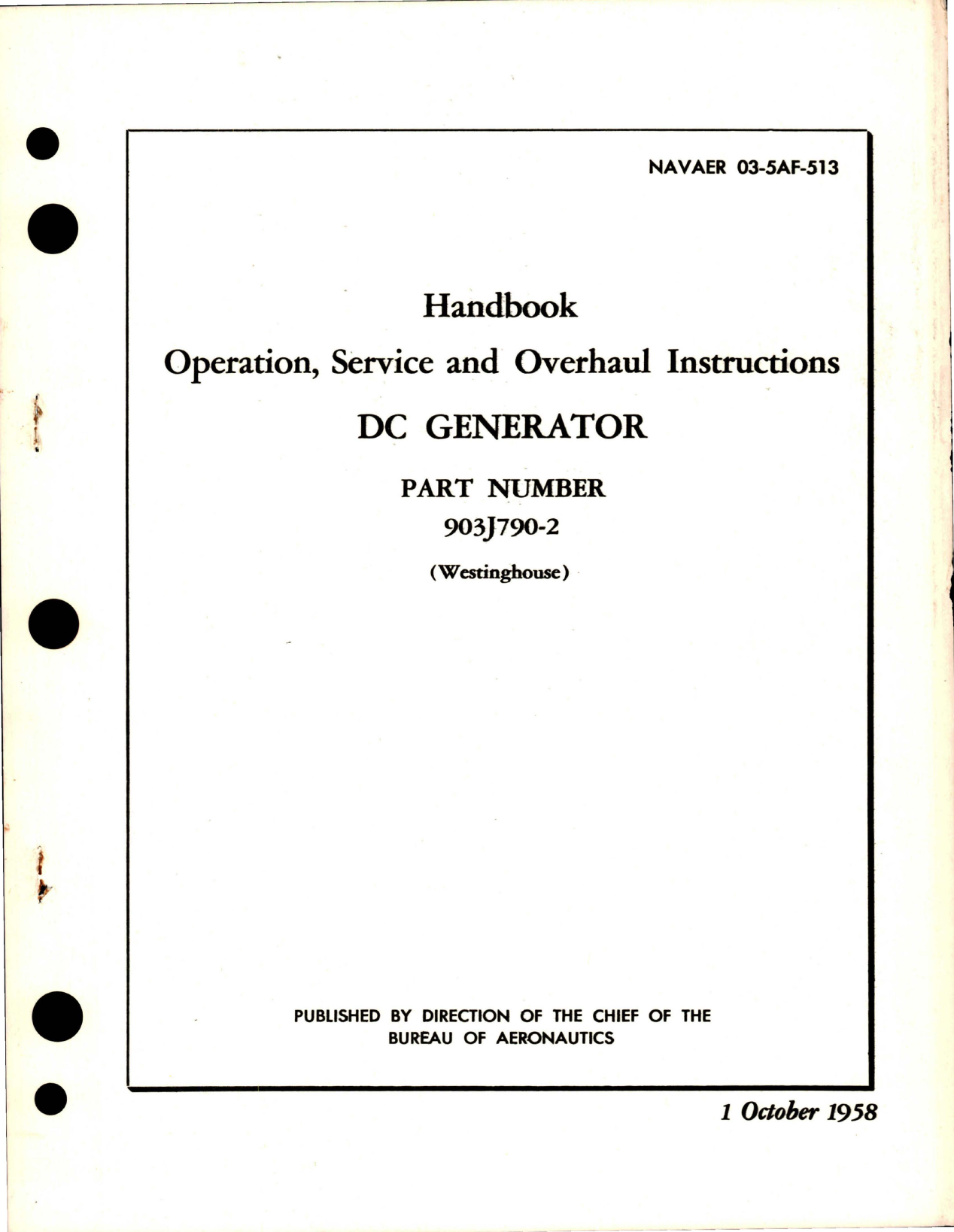 Sample page 1 from AirCorps Library document: Operation, Service and Overhaul Instructions for DC Generator - Part 903J790-2
