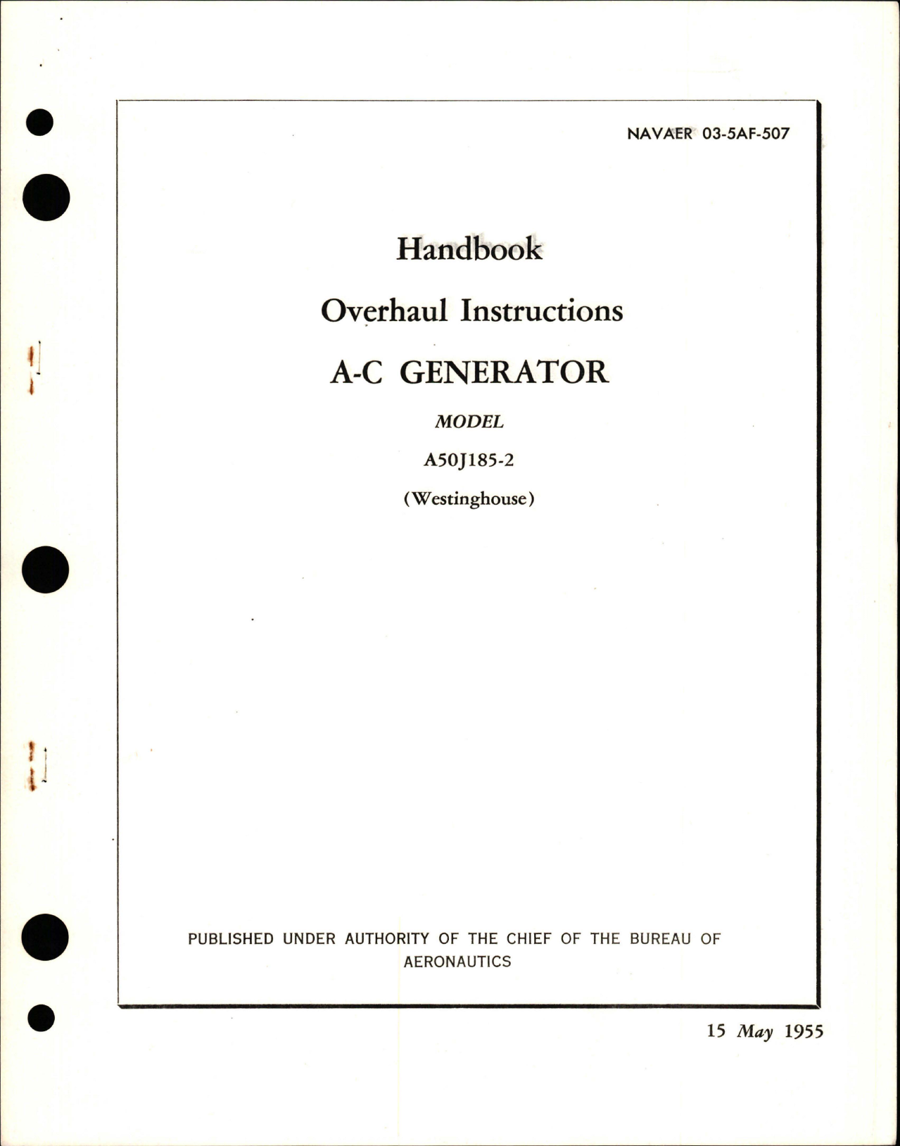 Sample page 1 from AirCorps Library document: Overhaul Instructions for AC Generator - Model A50J185-2 