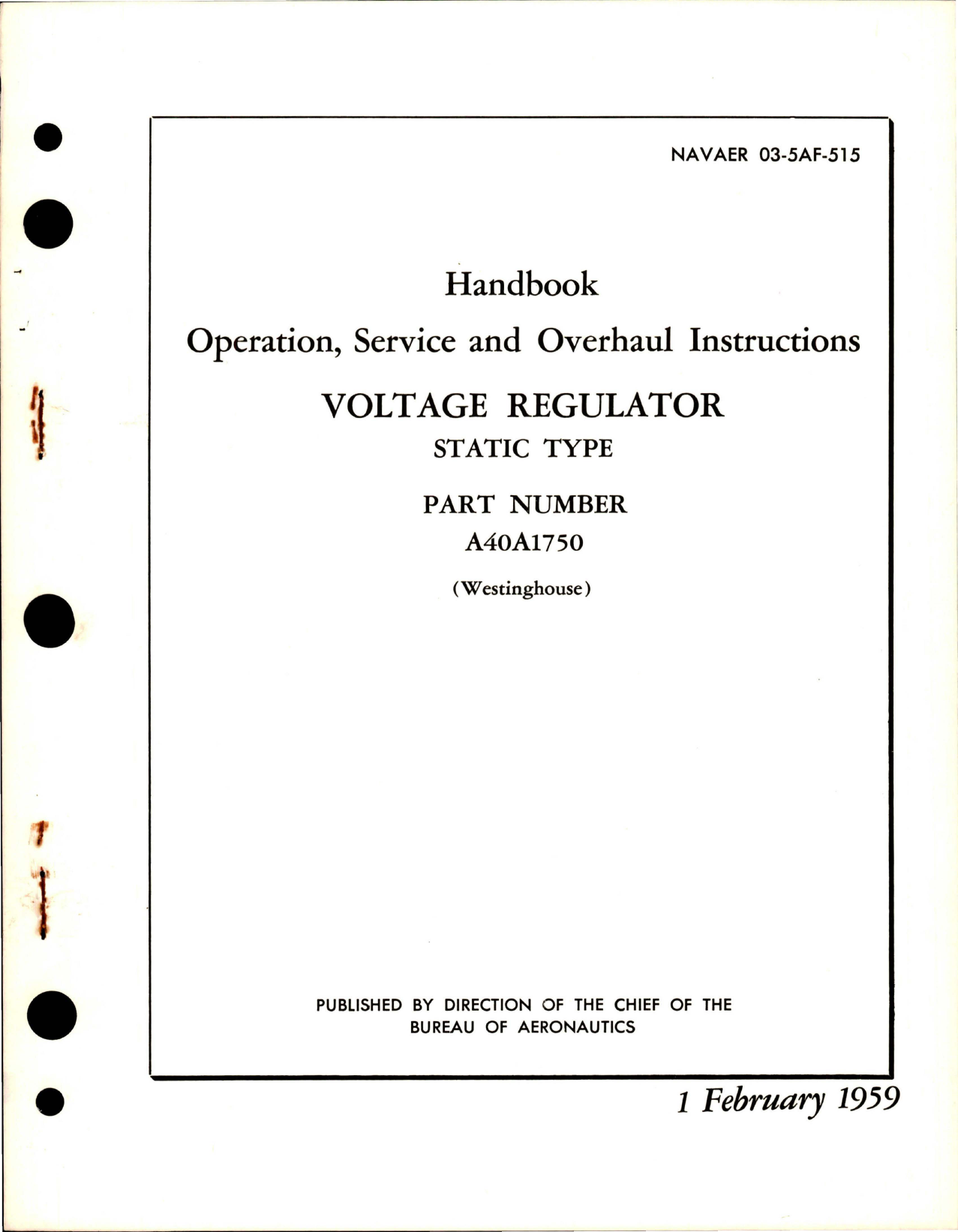 Sample page 1 from AirCorps Library document: Operation, Service and Overhaul Instructions for Voltage Regulator - Static Type - Part A40A1750