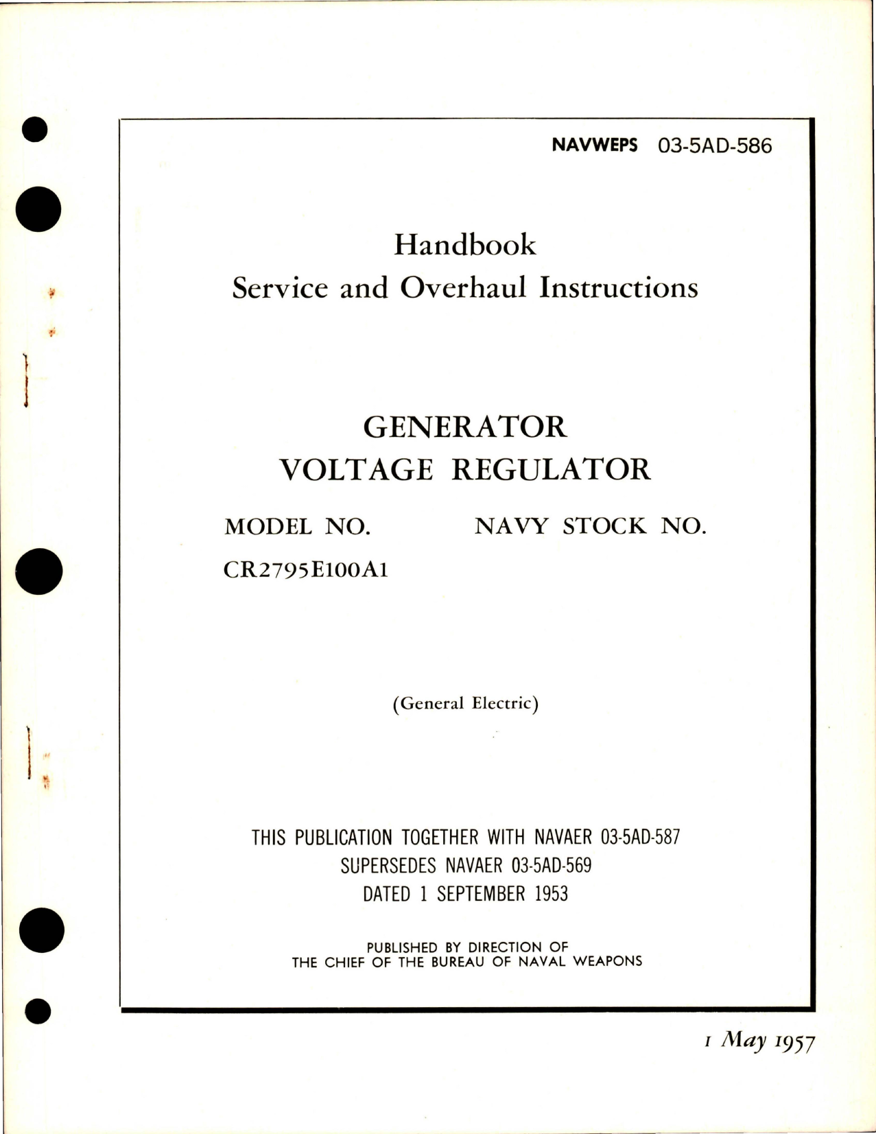 Sample page 1 from AirCorps Library document: Service and Overhaul Instructions for Generator Voltage Regulator - Model CR2795E100A1 