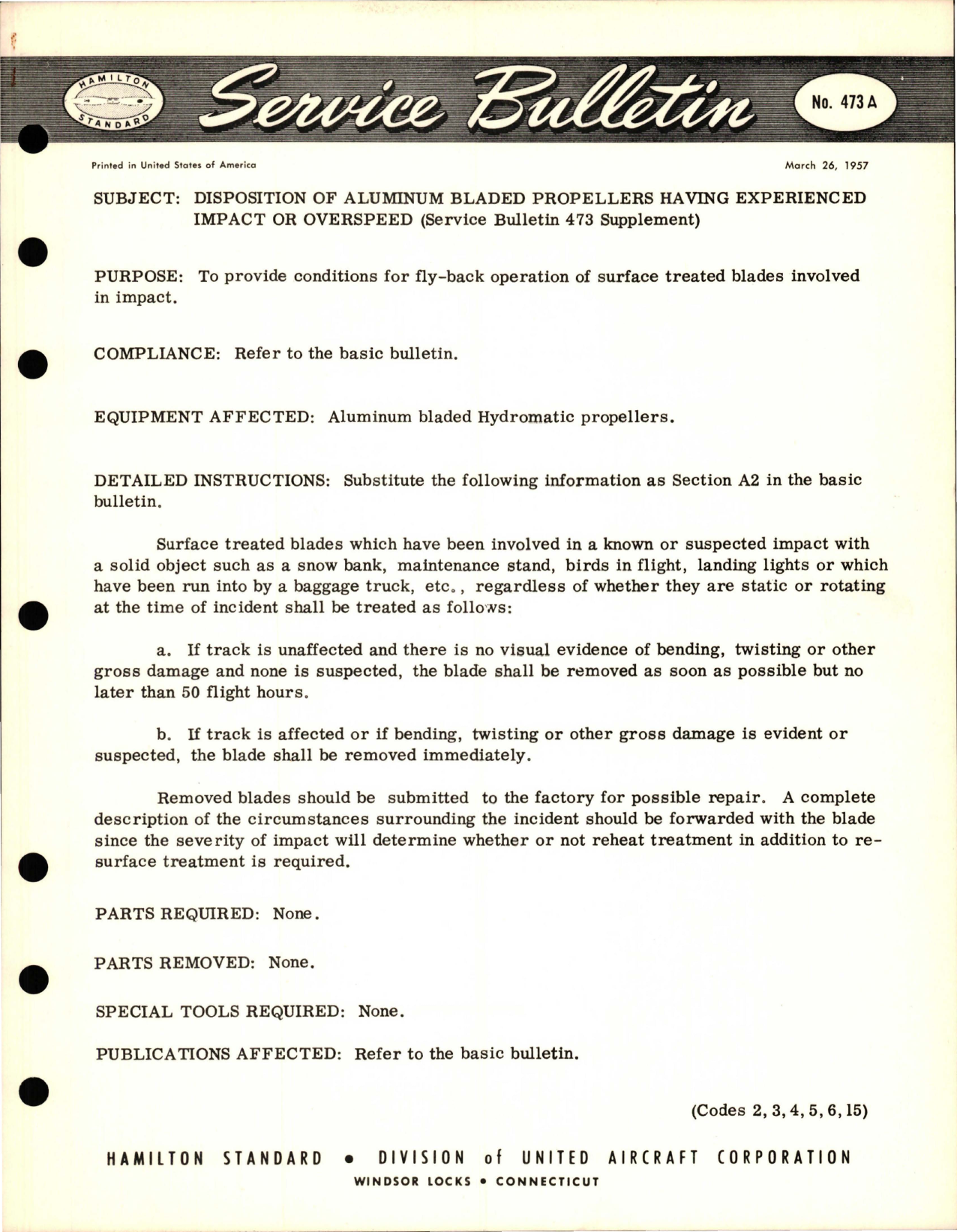 Sample page 1 from AirCorps Library document: Disposition of Aluminum Bladed Propellers having Experienced Impact or Overspeed